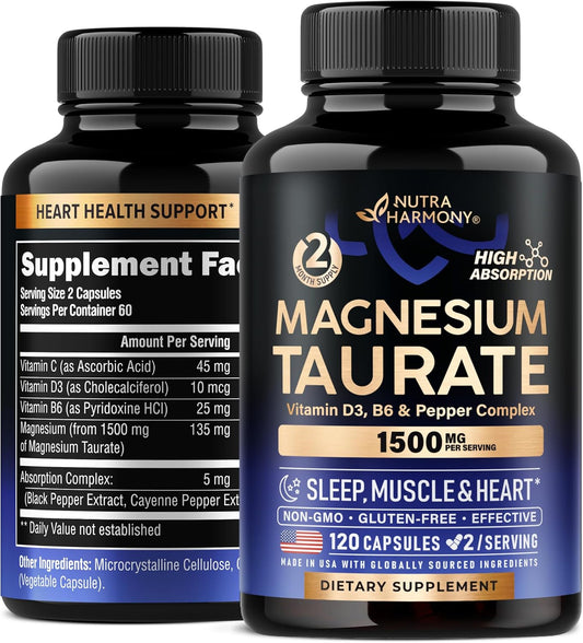 1500mg NUTRAHARMONY Magnesium Taurate Capsules with Vitamins B6, C, D3 - Heart, Sleep, Muscle Support - Pepper for Absorption - Lab Tested, Made in USA - 120 Caps, 2 Month Supply