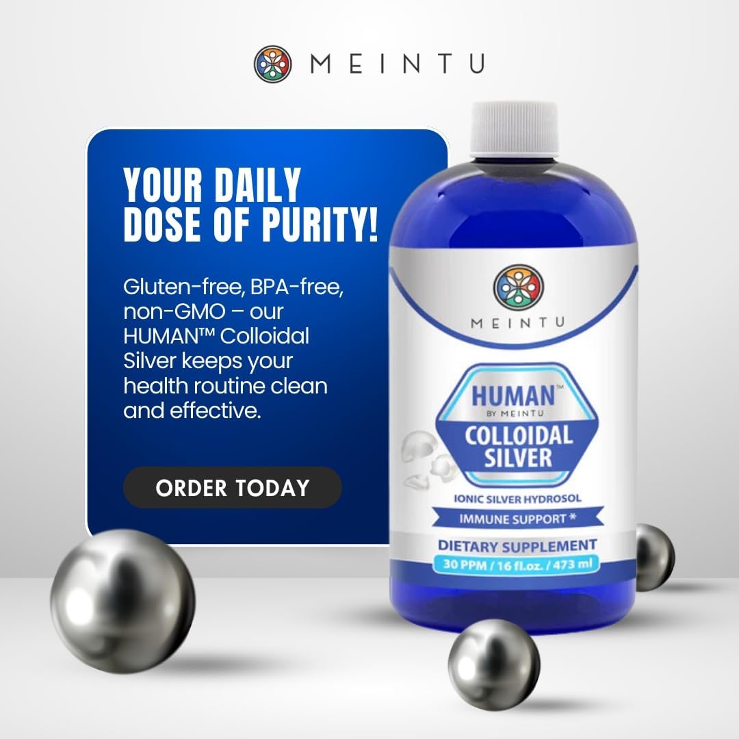 16oz Economy Refill Size Human™ by MEINTU Ultra-Pure Colloidal Silver for Immune Support - Premium Ionic Silver Hydrosol Supplement for Adults, Children, and Pets