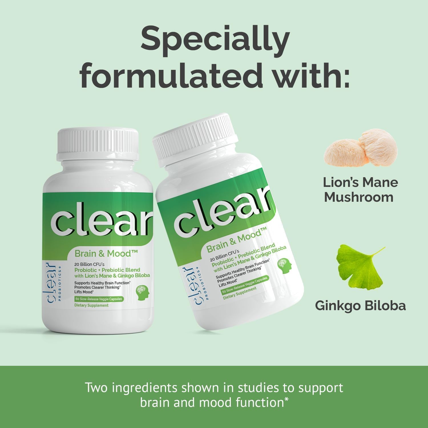180 Count Clear Probiotics Brain Supplement with Lion’s Mane & Ginkgo Biloba for Memory, Focus, Mood & Cognitive Function - 3 Month Supply