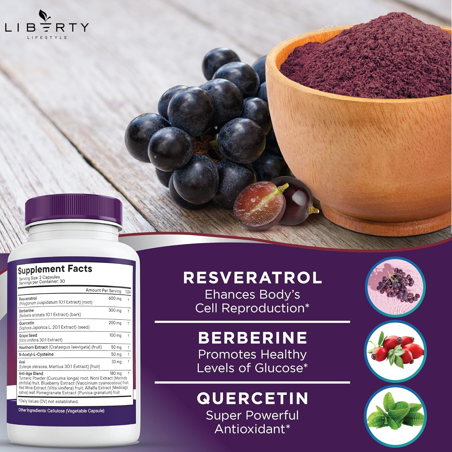 180 Count Liberty Lifestyle Resveratrol, Berberine, Grape Seed Extract, Quercetin, Polyphenol Supplement with Noni Extract, N-Acetyl Cysteine, Acai Extract for Women and Men