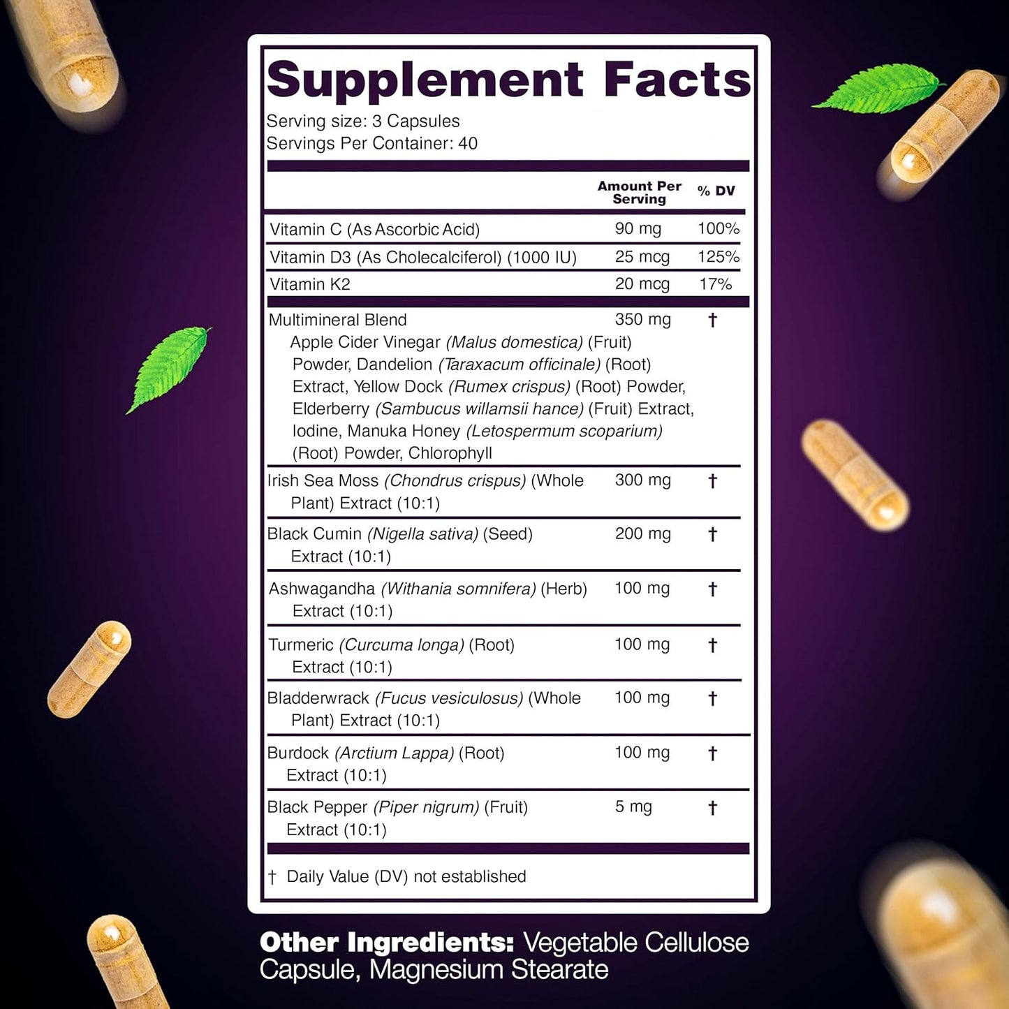 3000mg Sea Moss, 2000mg Black Seed Oil, 1000mg Ashwagandha, Bladderwrack, Burdock, Turmeric, Vitamin C, D3, K2, ACV, Elderberry, Manuka, Dandelion, Yellow Dock, Iodine - 240 Count