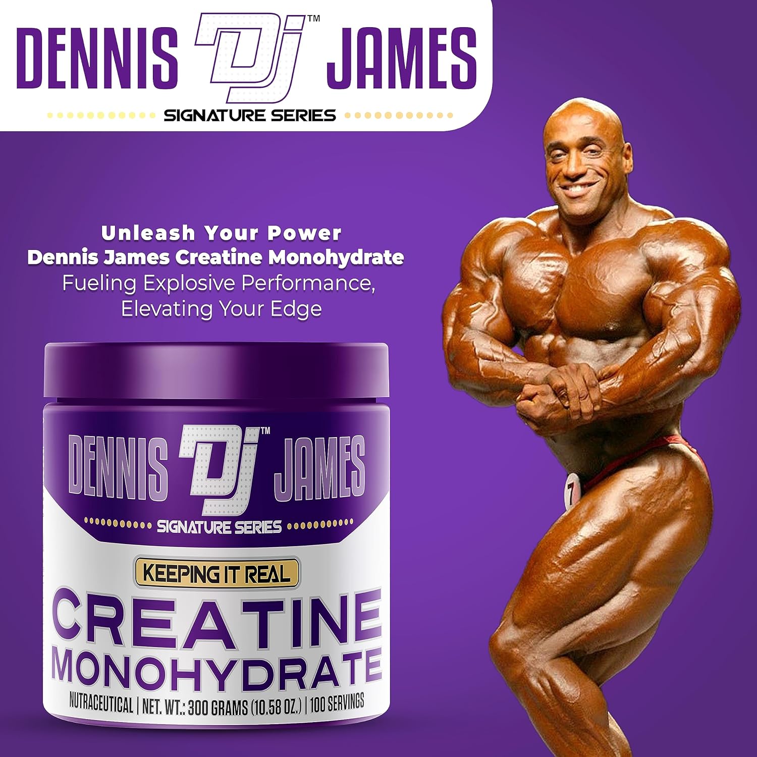300g DENNIS JAMES Signature Series Creatine Monohydrate - 100 Servings - Premium Micronized Formula for Strength, Muscle Growth & Recovery