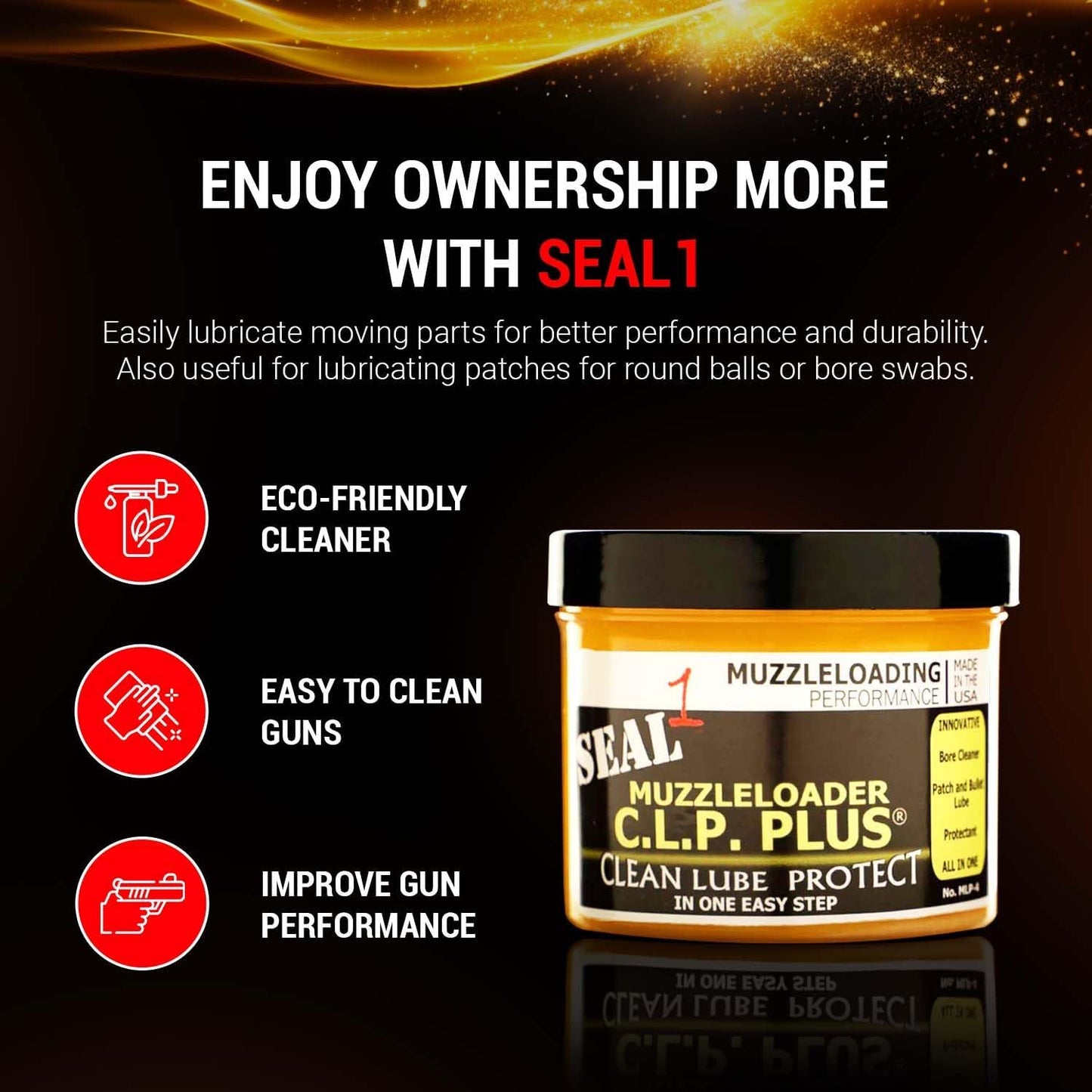 4oz Seal 1 Muzzleloader CLP Plus - Firearm Cleaning Oil, Lubricant, Protectant & Bore Cleaner - Bio-Based Paste, Supplies