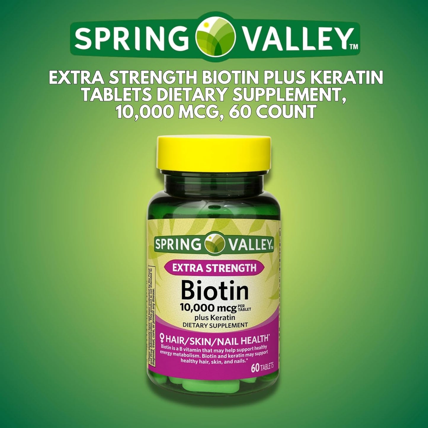 60 Count Spring Valley Biotin Tablets with Keratin, Biotin 10000 mcg Dietary Supplement + KP+Sticker