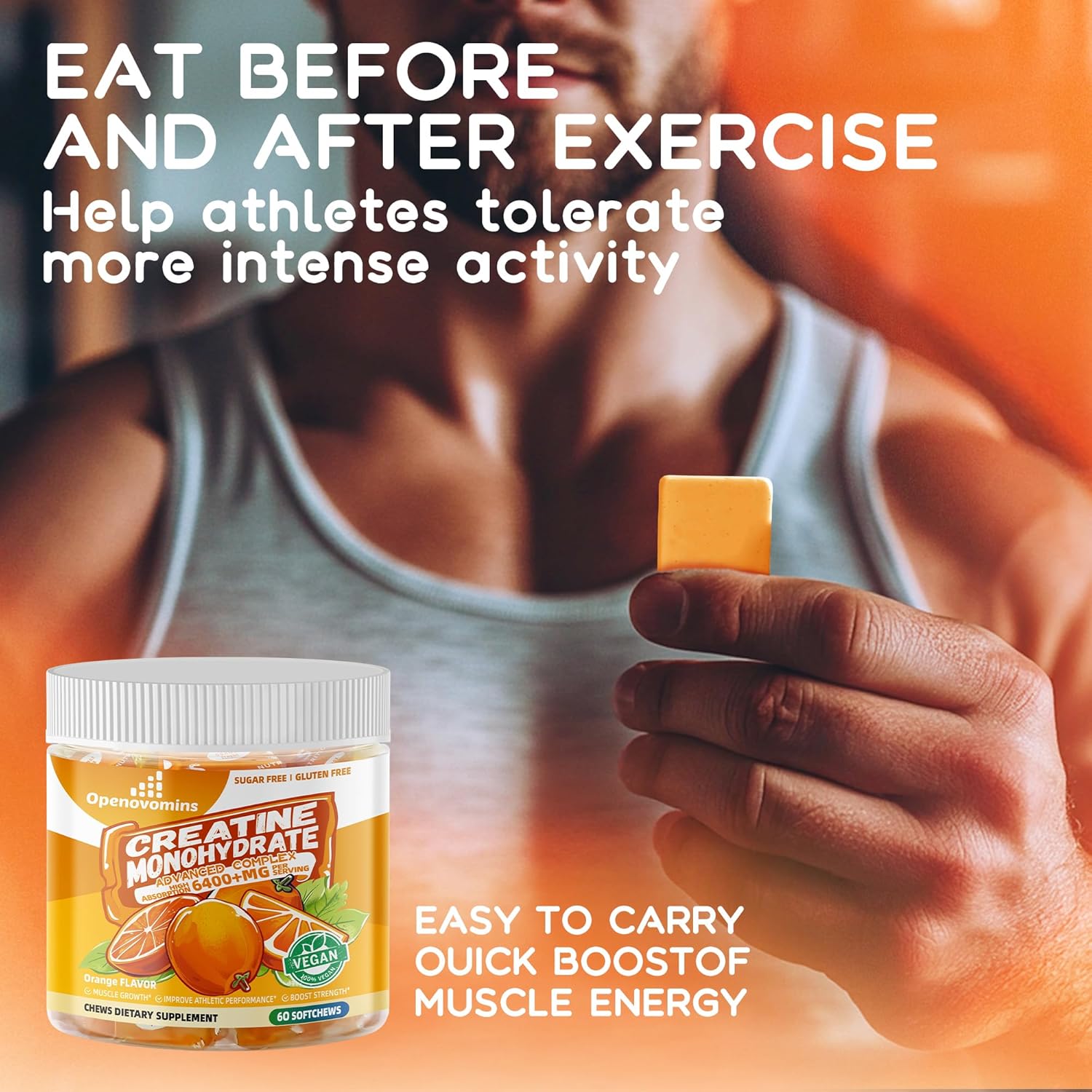 Advanced Creatine Monohydrate Soft Chews with L-Taurine and Vitamin B12 for Men & Women - 6400mg Complex, Sugar-Free Orange Supplement