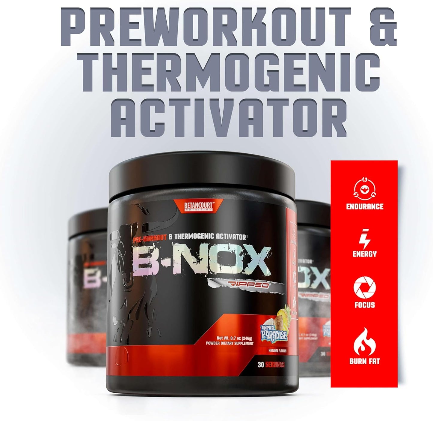 Betancourt Nutrition B-Nox Pre Workout Thermogenic Activator with L-Carnitine and Beta Alanine for Endurance and Lean Muscle Gains - Tropical Paradise Flavor - 30 Servings