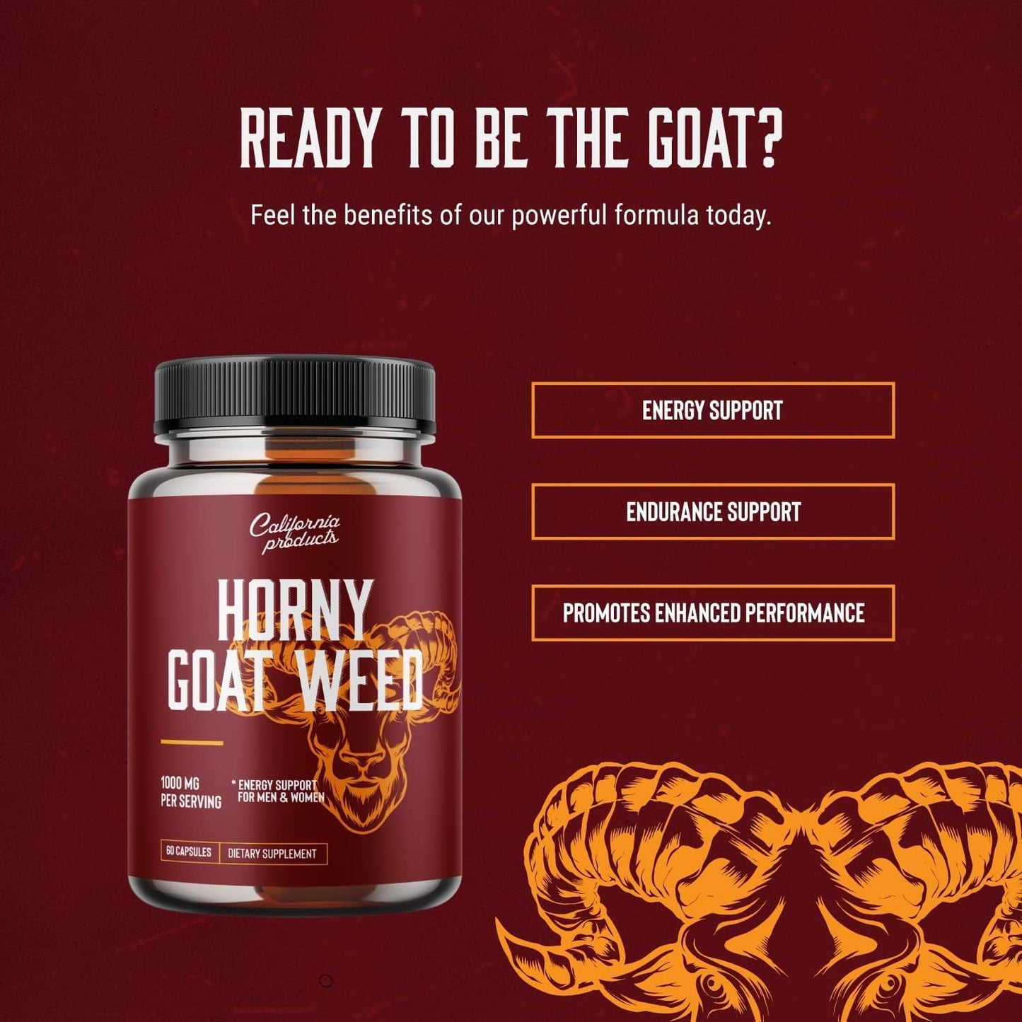California Products Horny Goat Weed Complex with 1000mg Extract, Tongkat Ali, and Maca Root Powder for Extra Strength