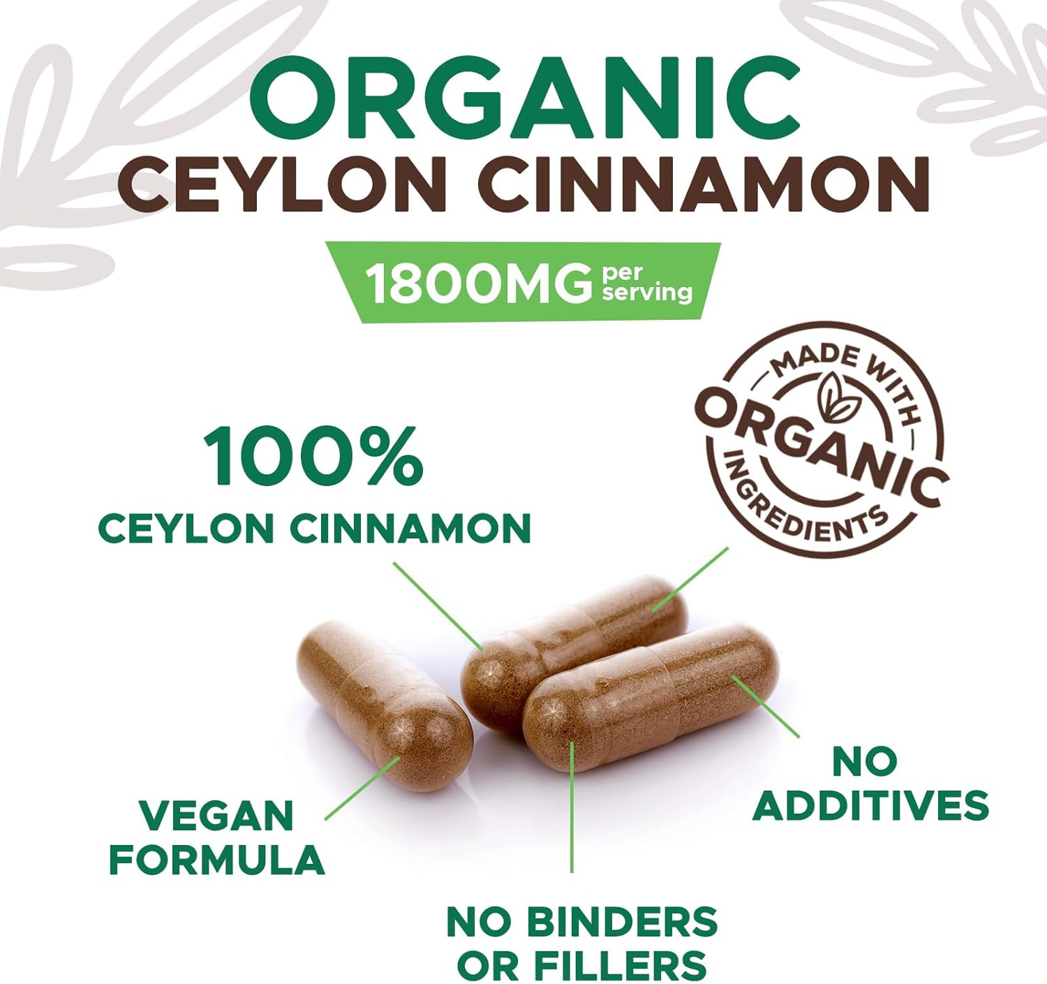 Certified Organic Ceylon Cinnamon Capsules - 1800mg Pure Cinnamon Supplements - Vegan Antioxidant Pills - Non-GMO Gluten Free - 120 Count
