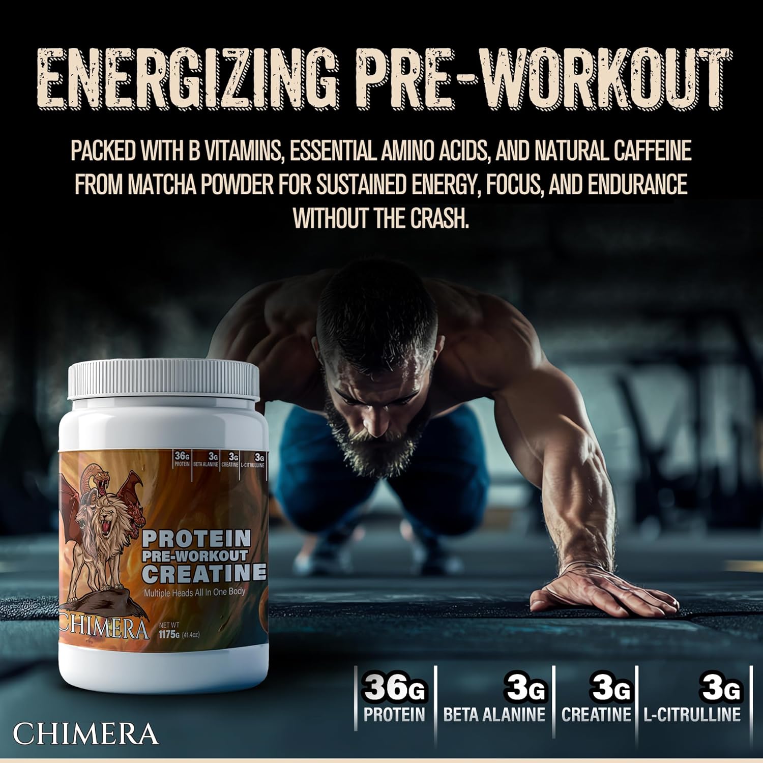 CHIMERA All-in-One Protein & Pre-Workout Powder - 36g Protein, 3g Creatine, Non-GMO, Sugar-Free with Natural Caffeine