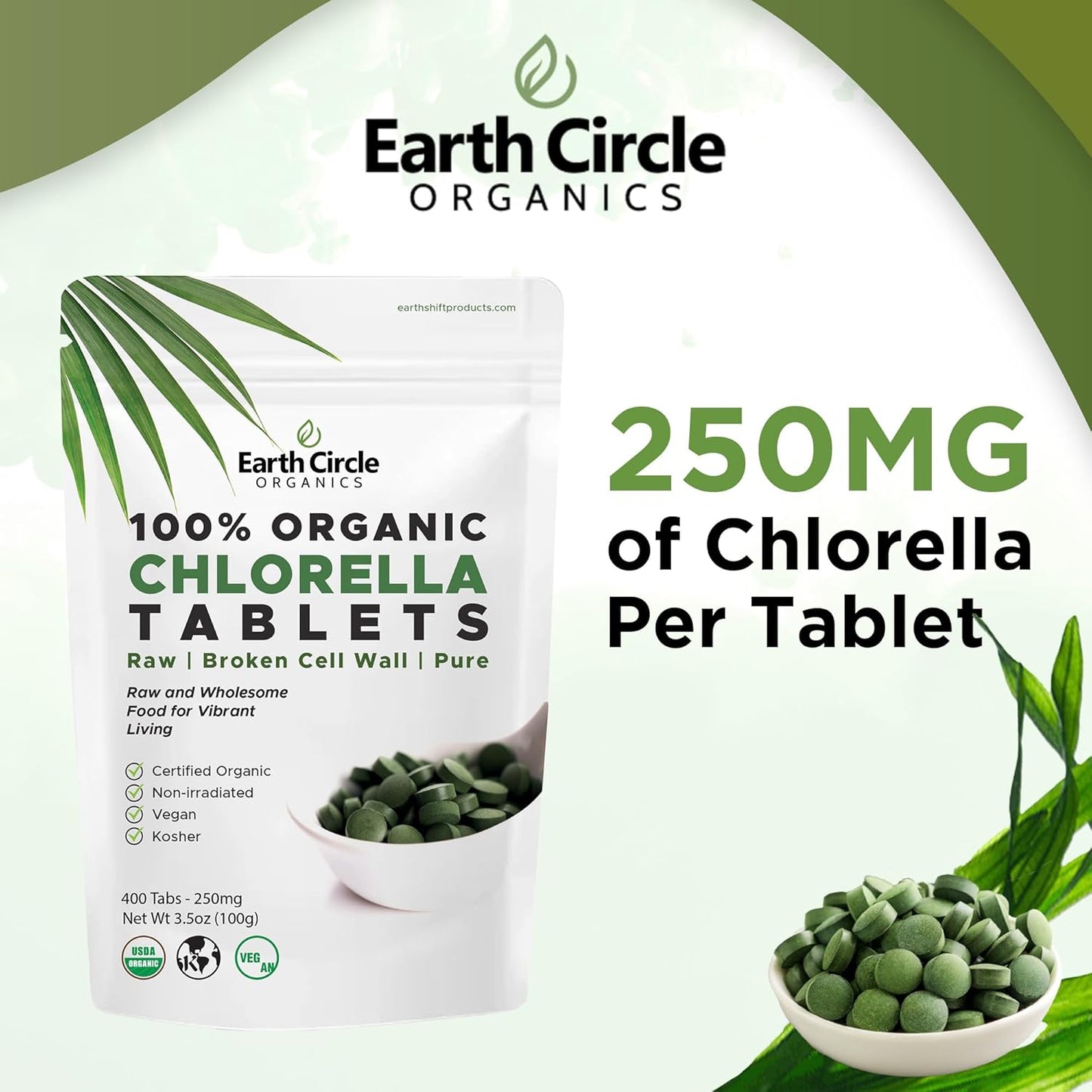 Earth Circle Organics Chlorella Tablets | Organic, Kosher, High Protein & Iron, Vegan Superfood Supplement - 400 Tablets