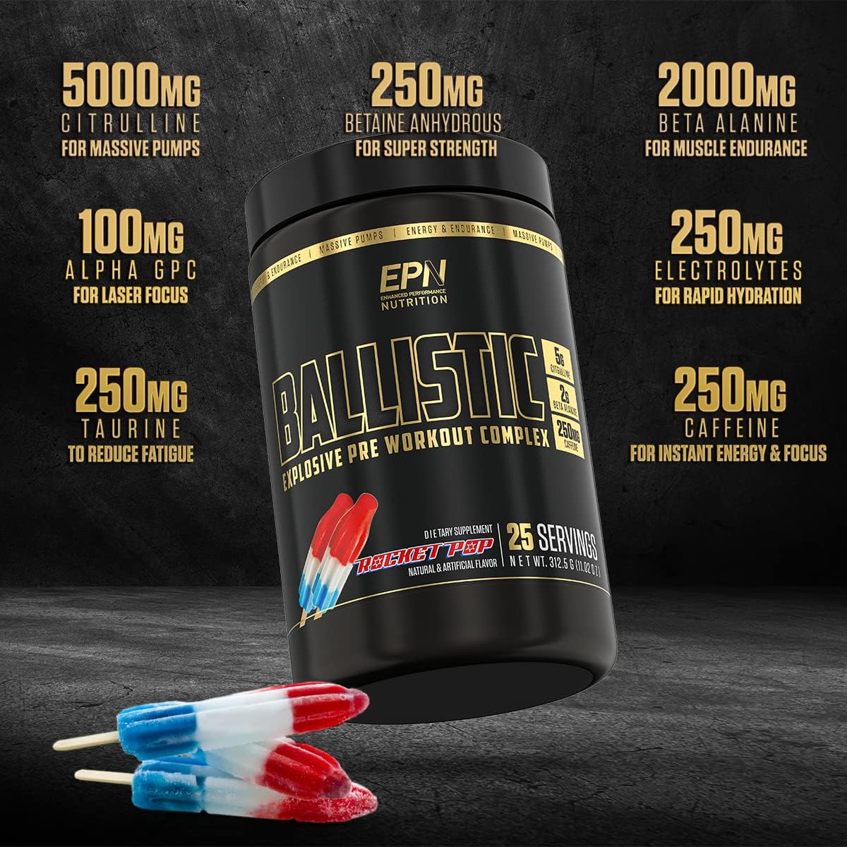 EPN Supplements BALLISTIC Pre Workout Powder with Nitric Oxide Booster, Electrolytes, Caffeine & Nootropics - Rocket Pop Flavor