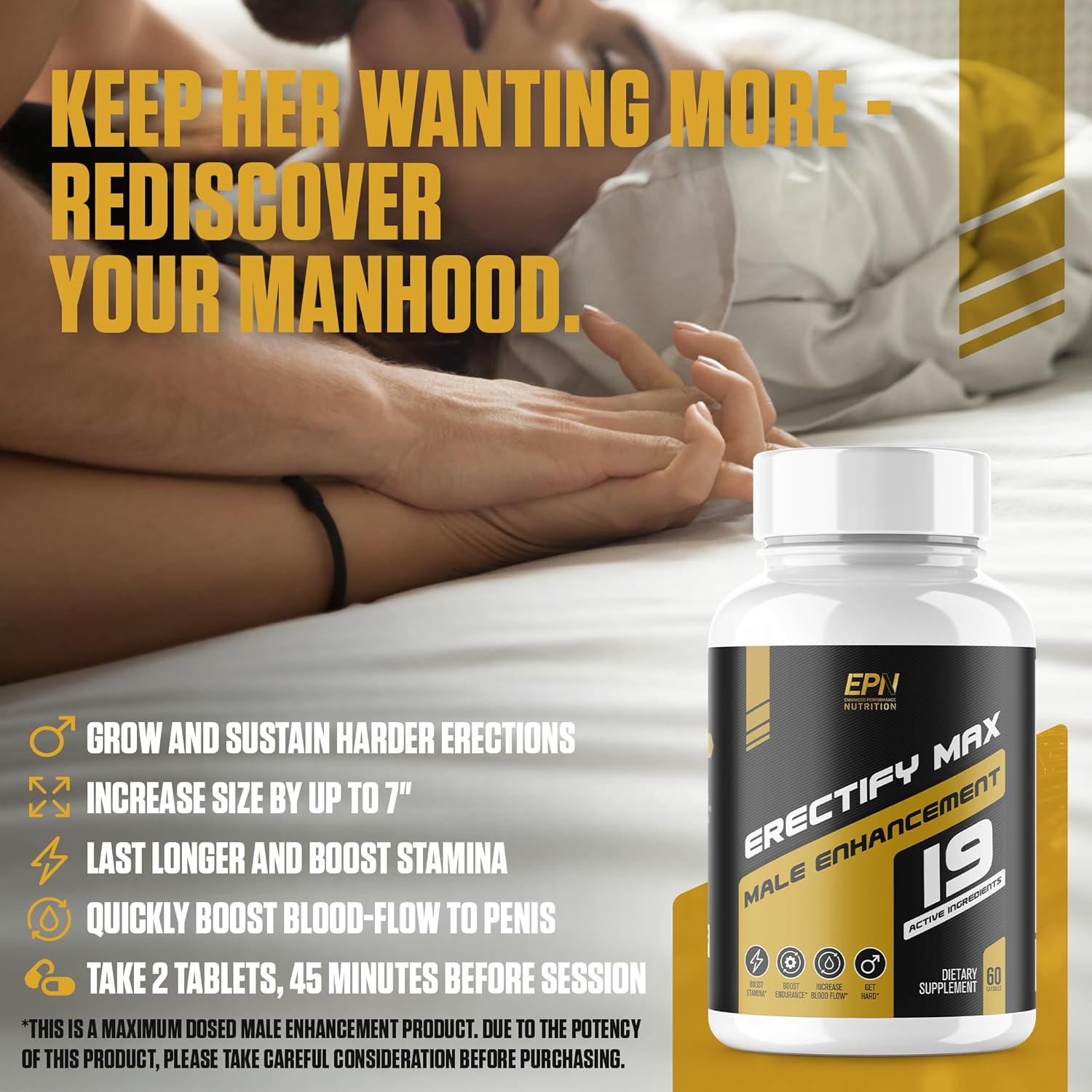 EPN Supplements ERECTIFY MAX Pills for Men - Fast Acting Male Enhancement with Horny Goat Weed & 18 Ingredients - 60 Pills