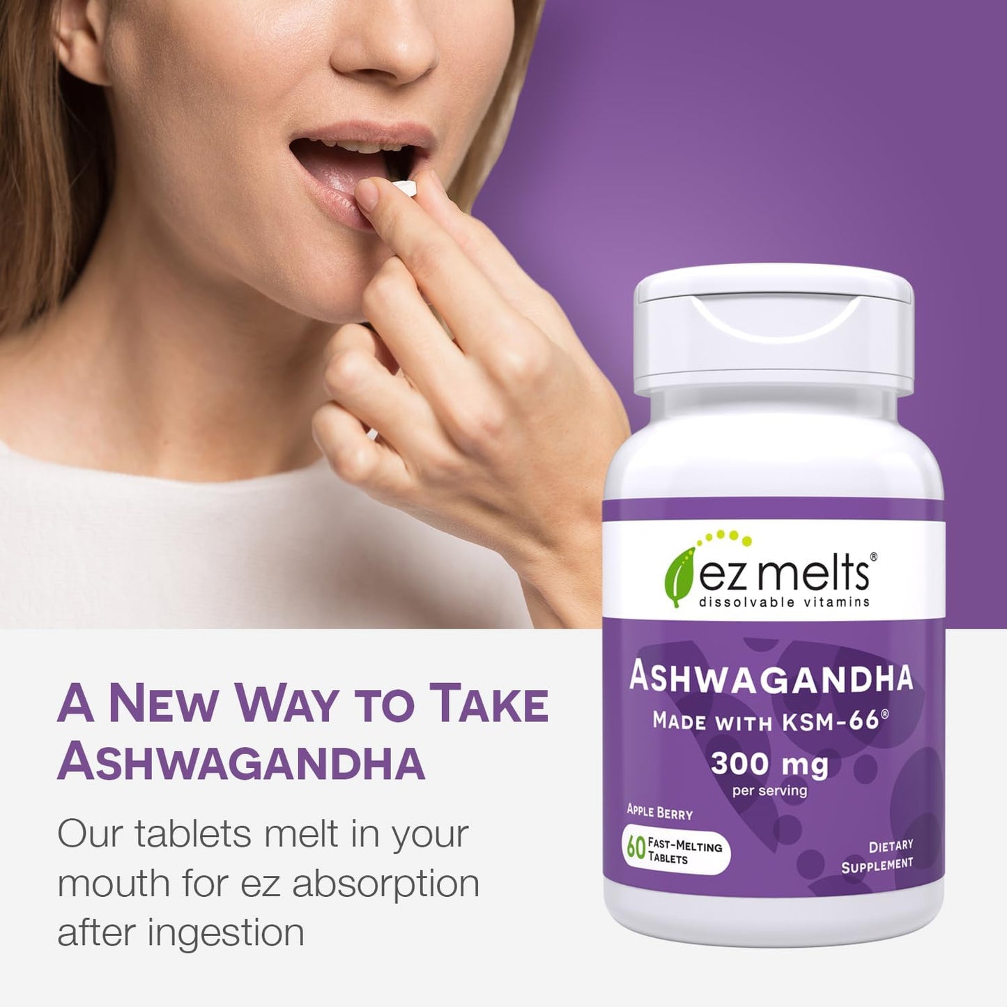 EZ Melts Sugar-Free KSM-66 Ashwagandha® 300mg Tablets for Stress, Sleep, and Mood Support, Apple Berry-Flavor, 30-Day Supply