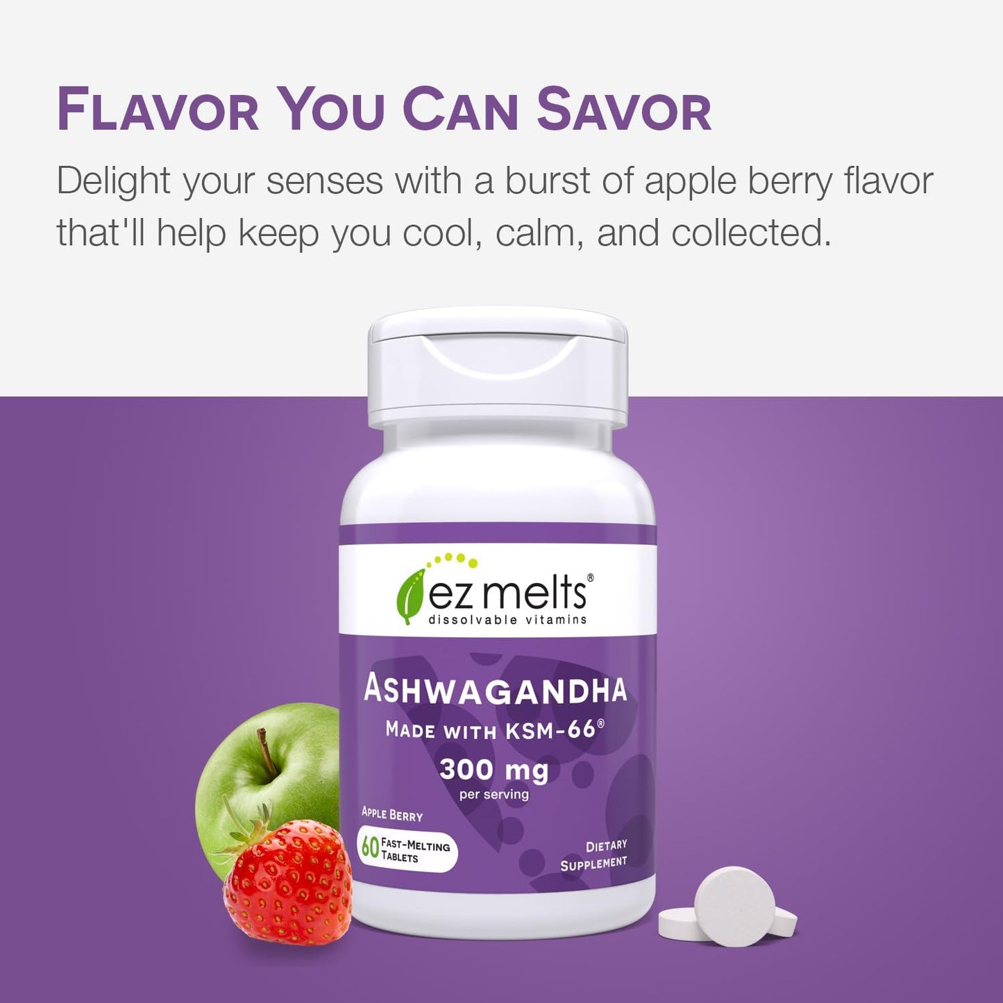 EZ Melts Sugar-Free KSM-66 Ashwagandha® 300mg Tablets for Stress, Sleep, and Mood Support, Apple Berry-Flavor, 30-Day Supply