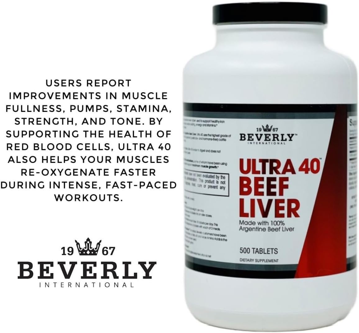 Grass Fed Desiccated Beef Liver Tablets - Boost Muscle Growth & Endurance Naturally with Beverly International Ultra 40 - 500 Tabs