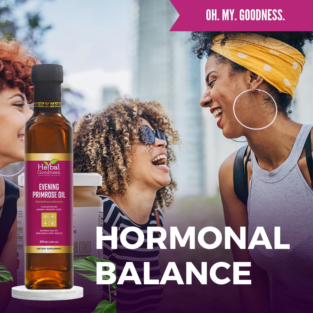 Herbal Goodness Evening Primrose Oil 8oz - Cold-Pressed, High GLA Supplement for Hormone Balance, Skin, Hair, Joint, & Heart Health - Pure, Non-GMO Oil