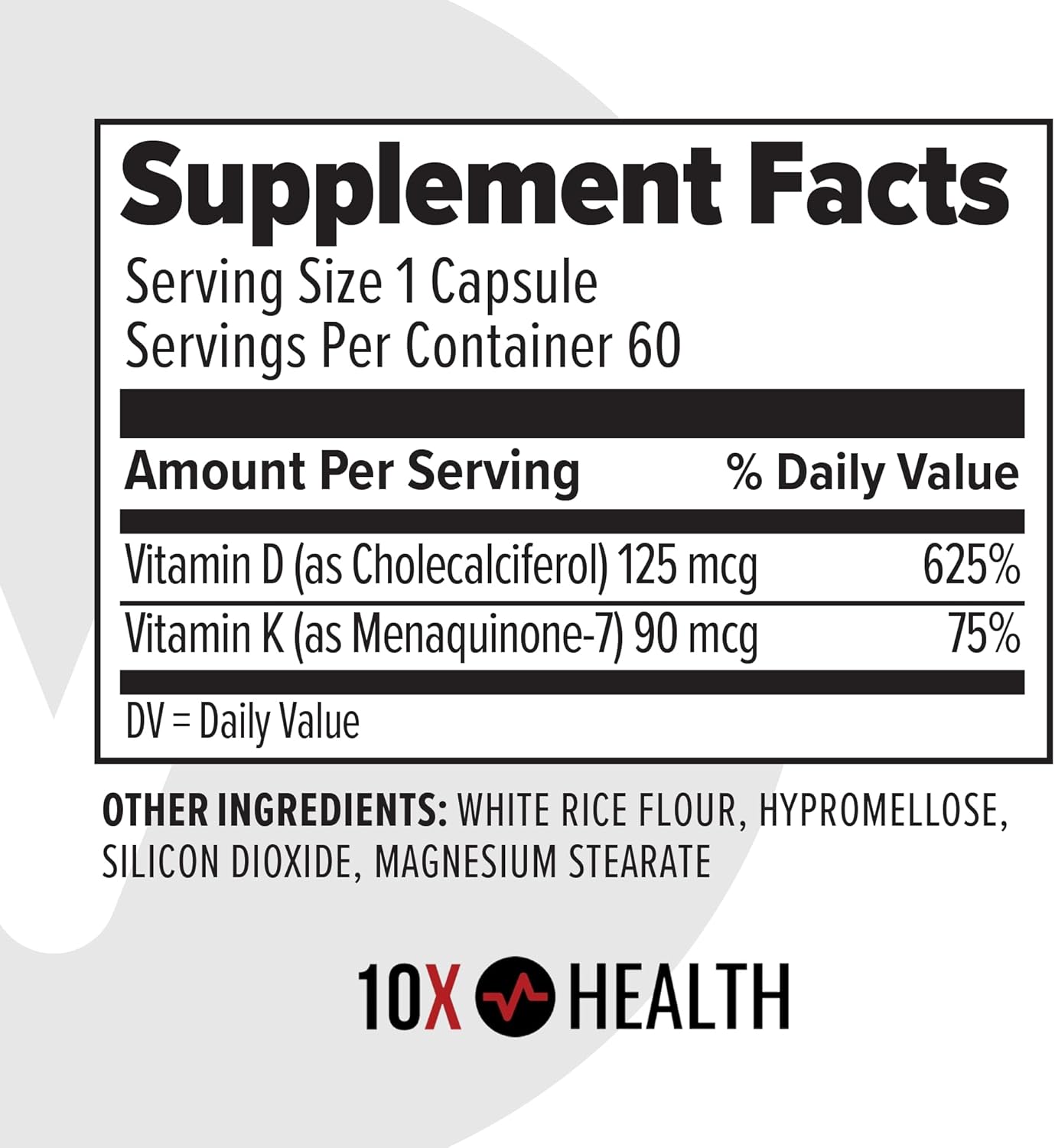 High-Potency Vitamin D3 K2 Supplement for Bone, Heart, and Teeth Support - 60 Capsules with 125 mcg Vitamin D and 90 mcg Vitamin K - 10X Health Formula
