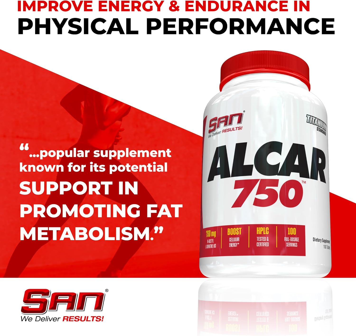 High-Quality SAN Nutrition Alcar 750 - Acetyl L-Carnitine for Energy, Focus, and Fat Burning 100 Servings