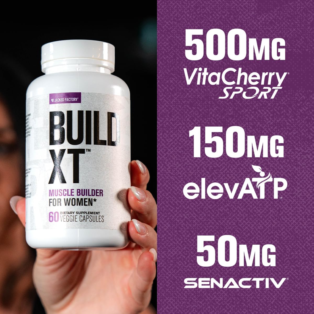 Jacked Factory Build-XT for Women with VitaCherry, ElevATP, & Senactiv - Muscle Growth Supplement for Women - 60 Count
