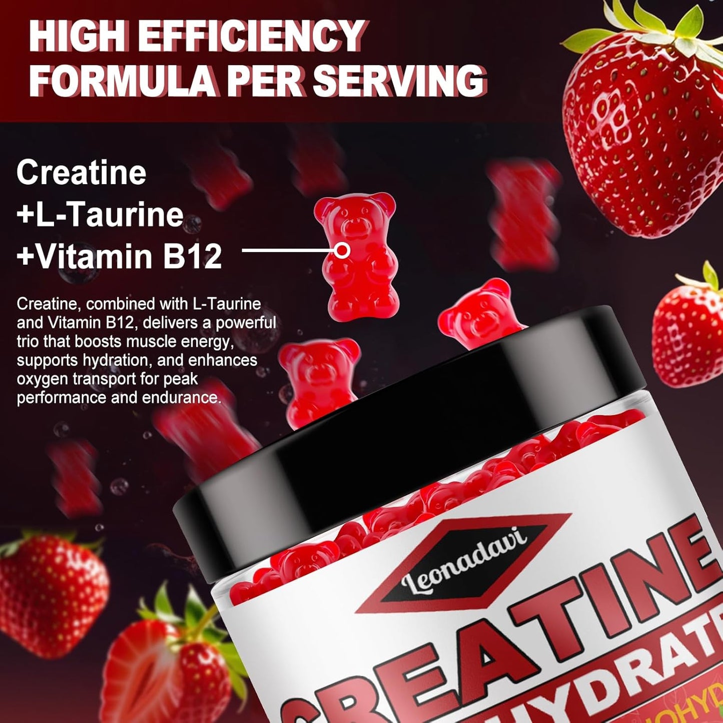 Leonadavi Creatine Monohydrate Gummies 6200mg - Muscle Builder with L-Taurine & Vitamin B12 - Strawberry Flavor - 120 Count