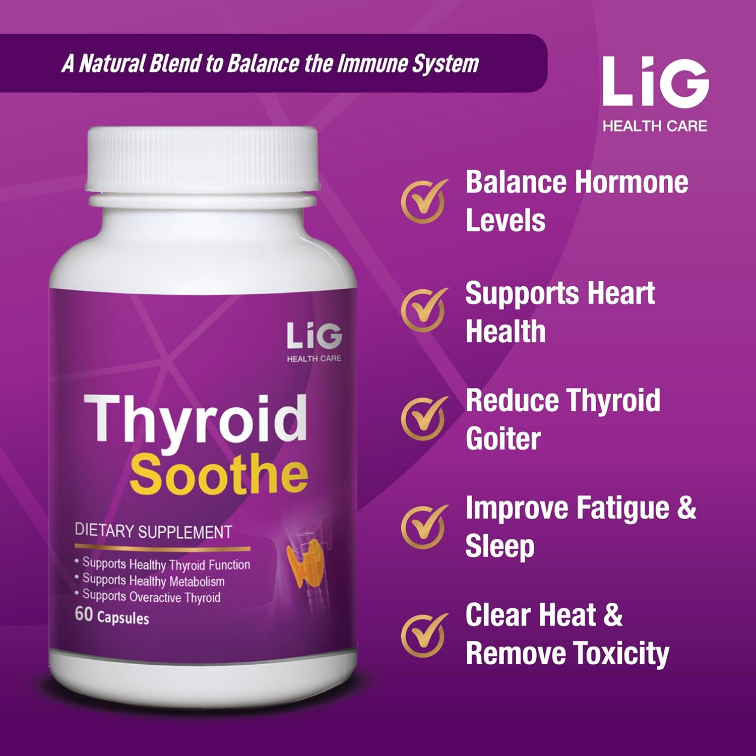 LIG Thyroid Soothe Herbal Supplement - Minimize Goiter, Balance Hormones, Support Thyroid Function