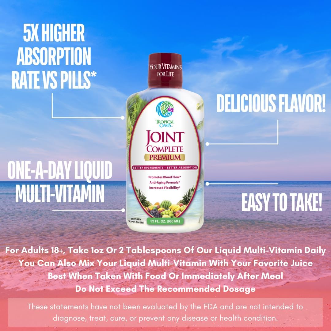 Liquid Joint Supplement with Glucosamine, Chondroitin, MSM, and Hyaluronic Acid for Bone and Joint Health - 32oz, 32 Servings - Tropical Oasis Joint Complete Premium Formula with 96% Maximum Absorption