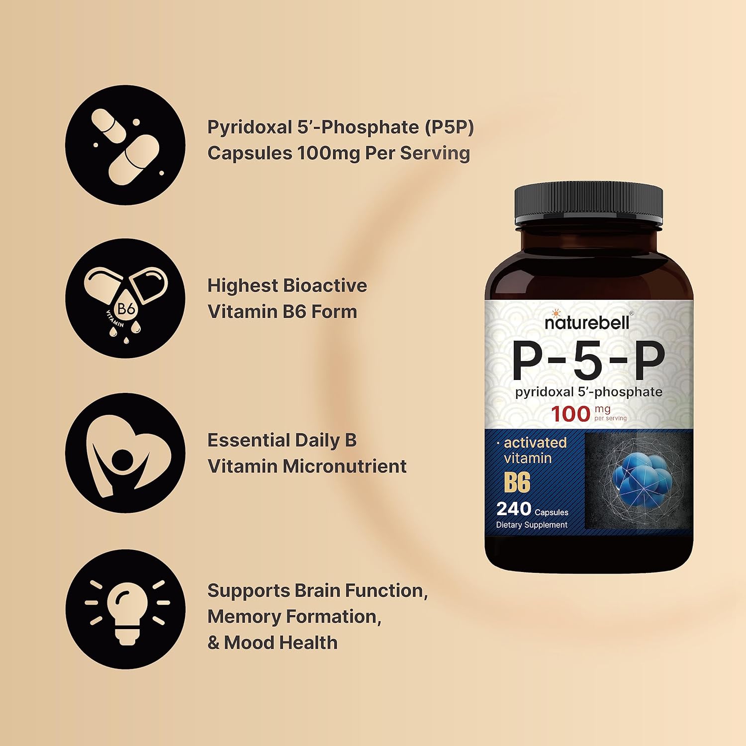 NatureBell P5P Vitamin B6 100mg, 240 Capsules - Activated Pyridoxal 5 Phosphate Brain Health Support - Non-GMO Supplement