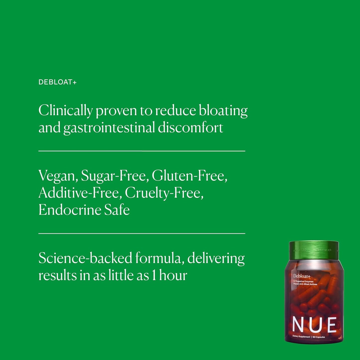 Nue Co. DEBLOAT+ Supplement: Relieves Bloating, Gas, Abdominal Pain, Boosts Immunity, Gut Health, Vegan, Gluten-Free - 60 Capsules