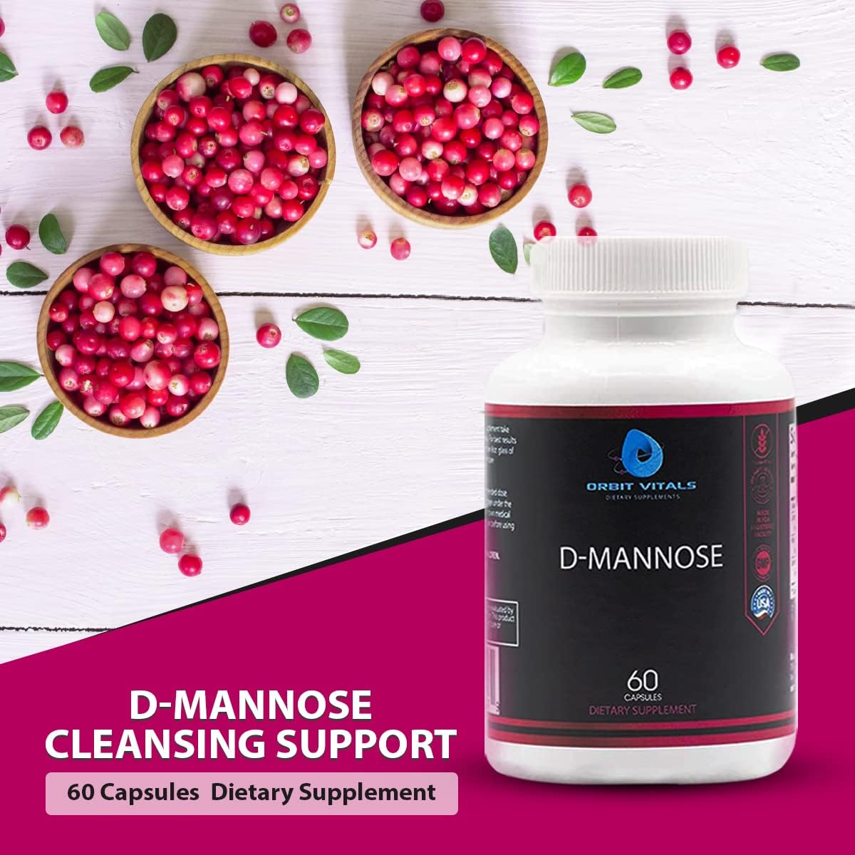 Orbit Vitals D-Mannose Capsules with Cranberry, Dandelion & Hibiscus - Supports Bladder & Urinary Tract Health, Flushes Impurities - Gluten Free & Non GMO - 60 Count