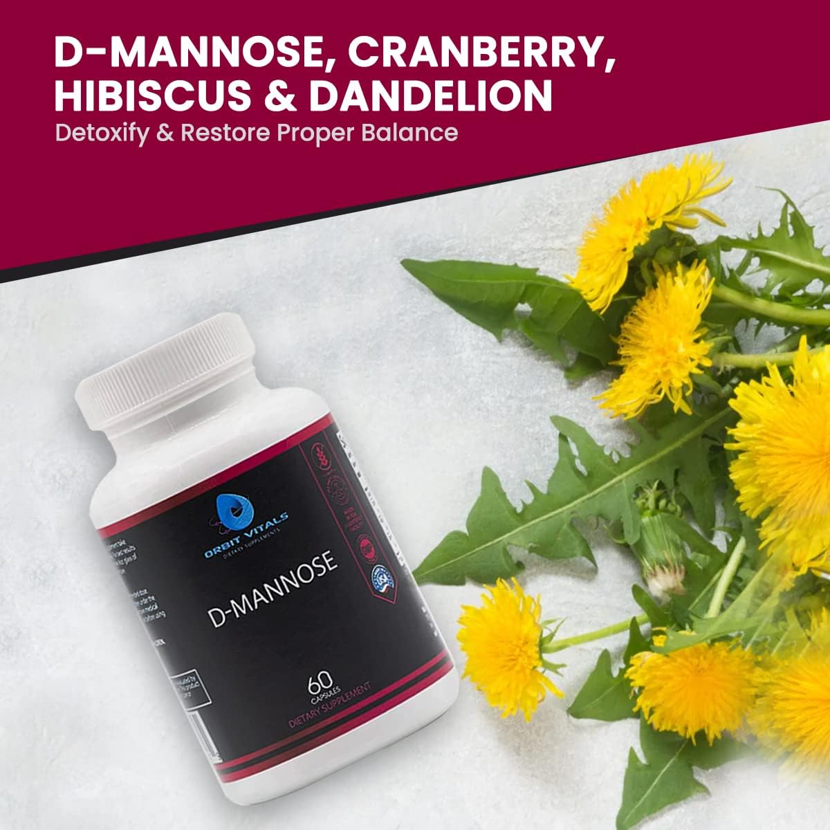 Orbit Vitals D-Mannose Capsules with Cranberry, Dandelion & Hibiscus - Supports Bladder & Urinary Tract Health, Flushes Impurities - Gluten Free & Non GMO - 60 Count