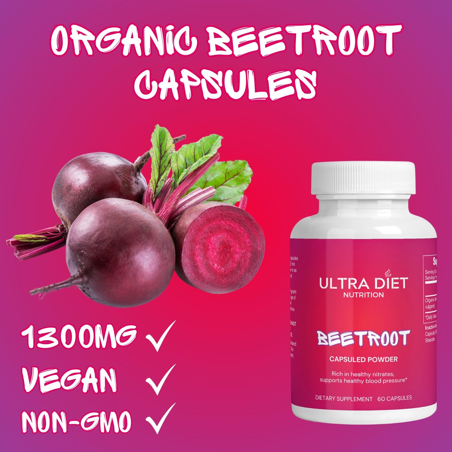 Organic Beetroot Capsules 1300mg - Ultra Diet Supplement for Nitric Oxide Support - 100% Natural Non-GMO Formula - 60 Caps