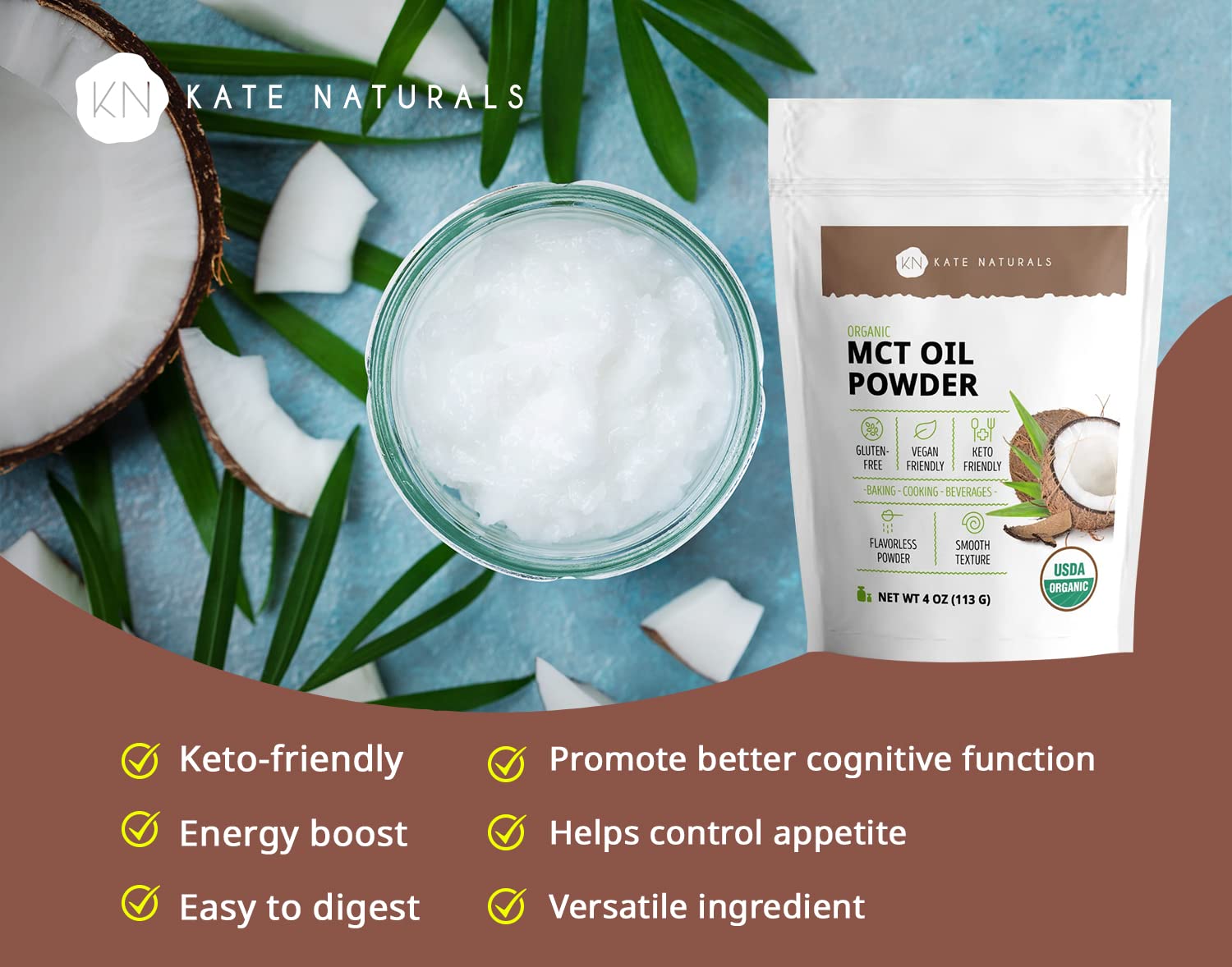 Organic MCT Oil Powder: Non-Dairy Coffee Creamer for Keto Diet. Fuel for Body & Brain. Ideal for Cooking, Baking, & Beverages. 4 oz Resealable Bag.