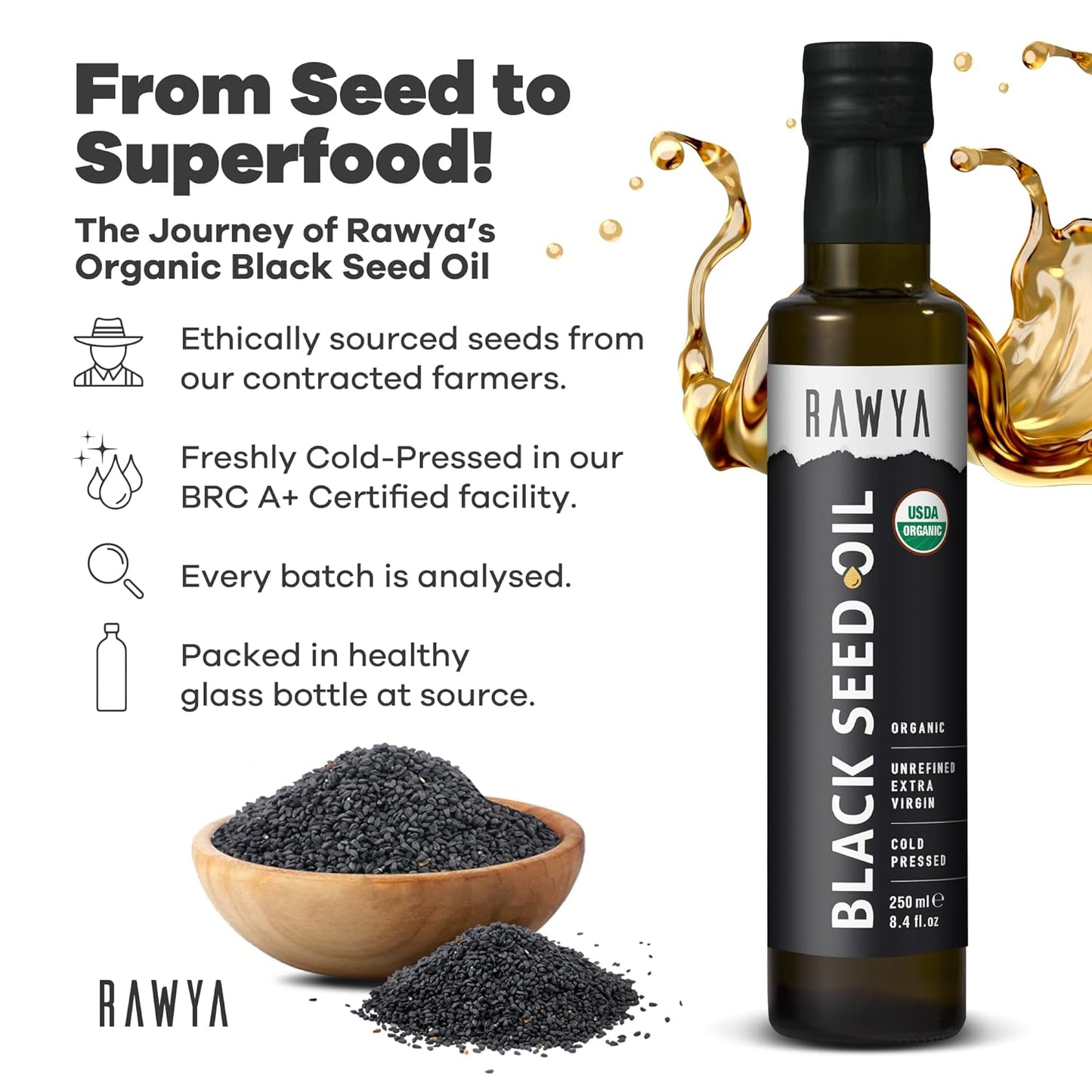 Organic RAWYA Black Seed Oil | Cold Pressed Nigella Sativa | High TQ | Non-GMO | Pure and Natural | 8.4 Fl Oz Glass Bottle