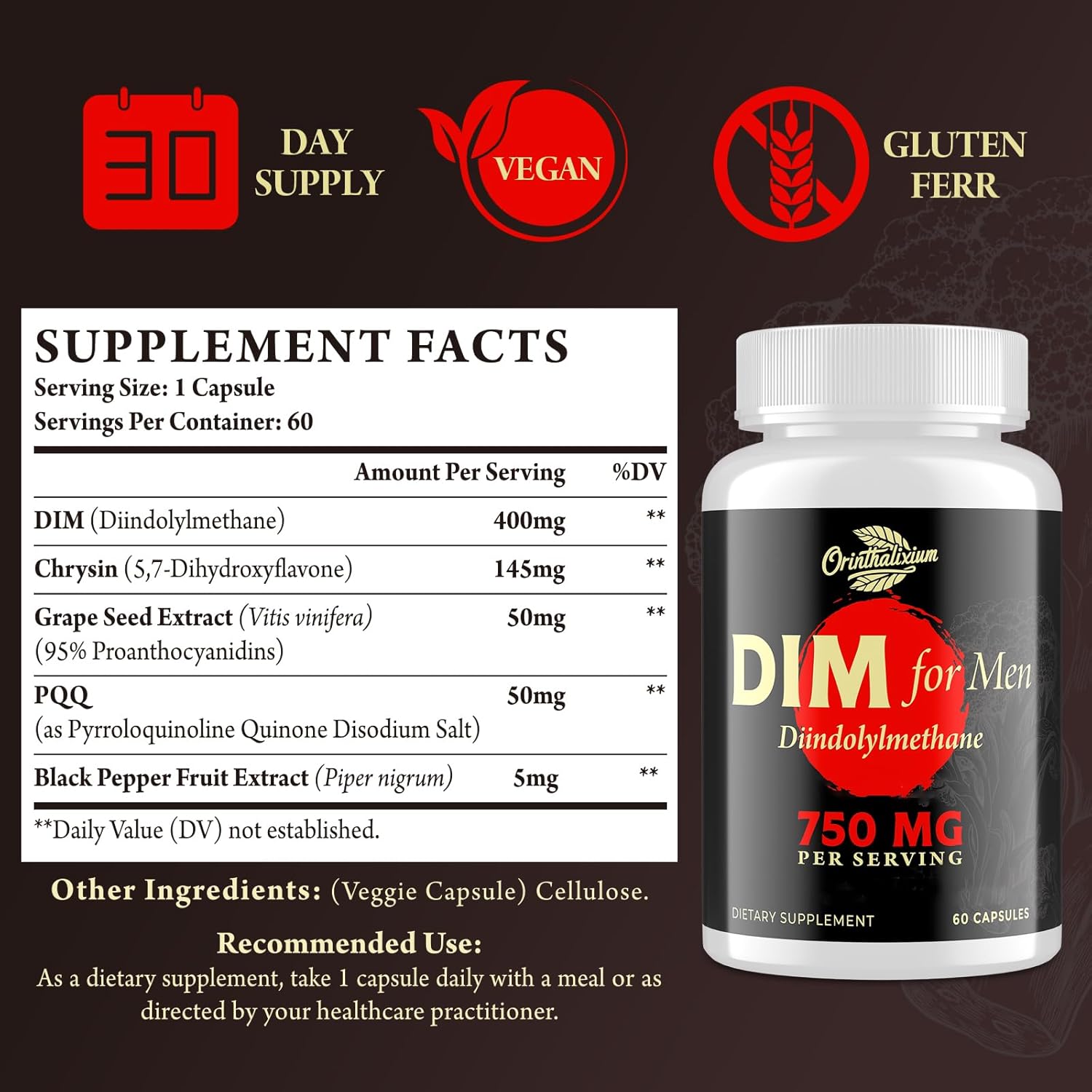 Orinthalixium DIM Supplement for Men 750MG with Chrysin & Black Pepper Extract - Detox Support - 120 Capsules