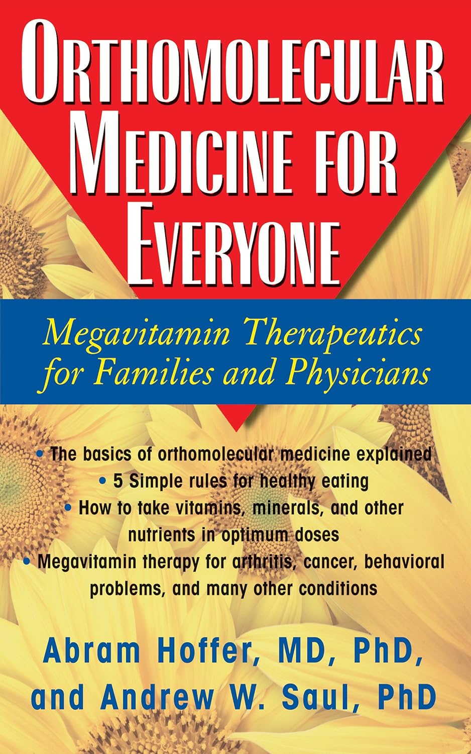 Orthomolecular Medicine: Megavitamin Therapy for Families and Physicians
