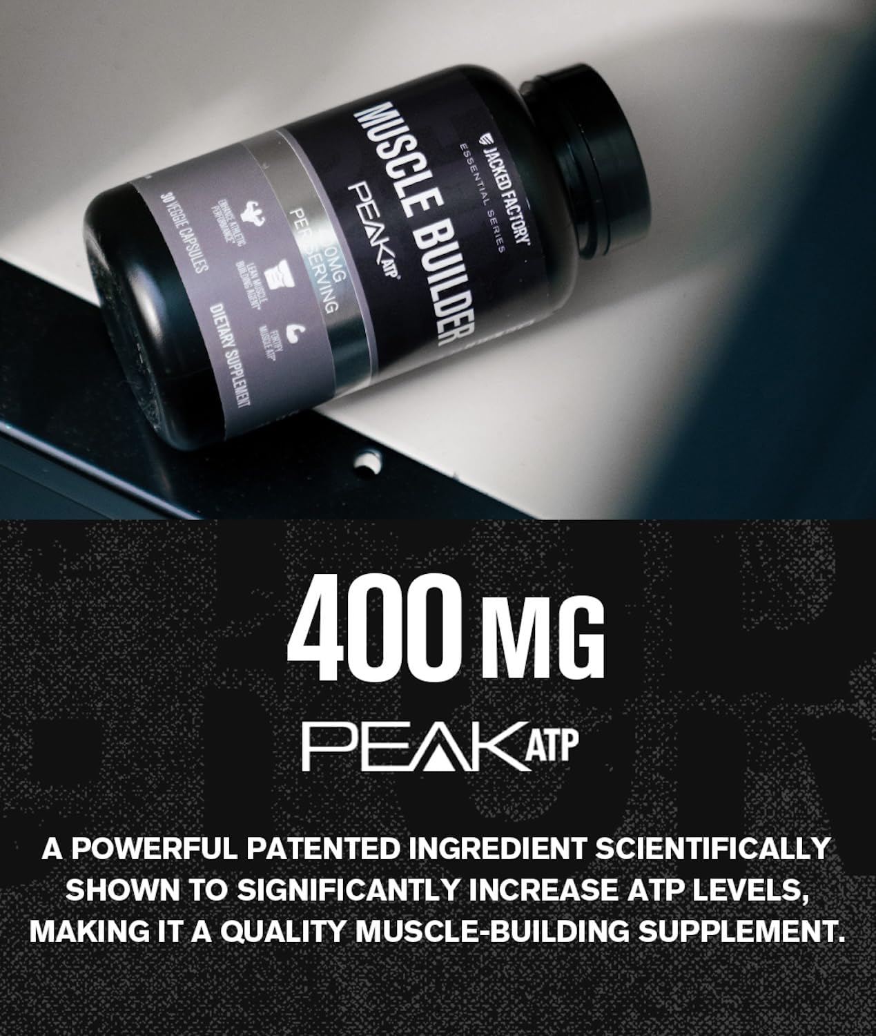Peak ATP Muscle Builder Capsules for Men - Enhance Muscle Gain, Boost Athletic Performance & Strength - 30 Count