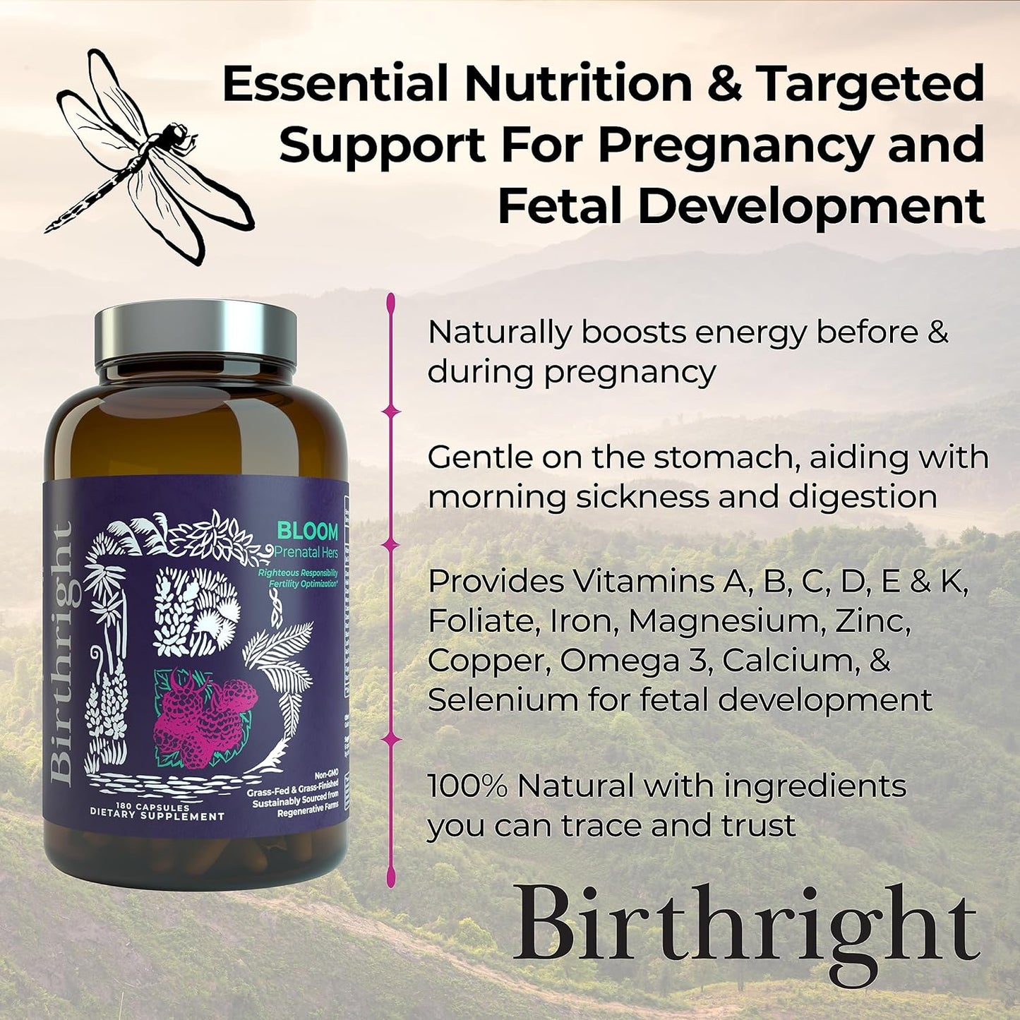 Prenatal Supplement with Folate, Choline, DHA for Fetal Development, from Grass Fed Sources and Herbal Blend Bloom