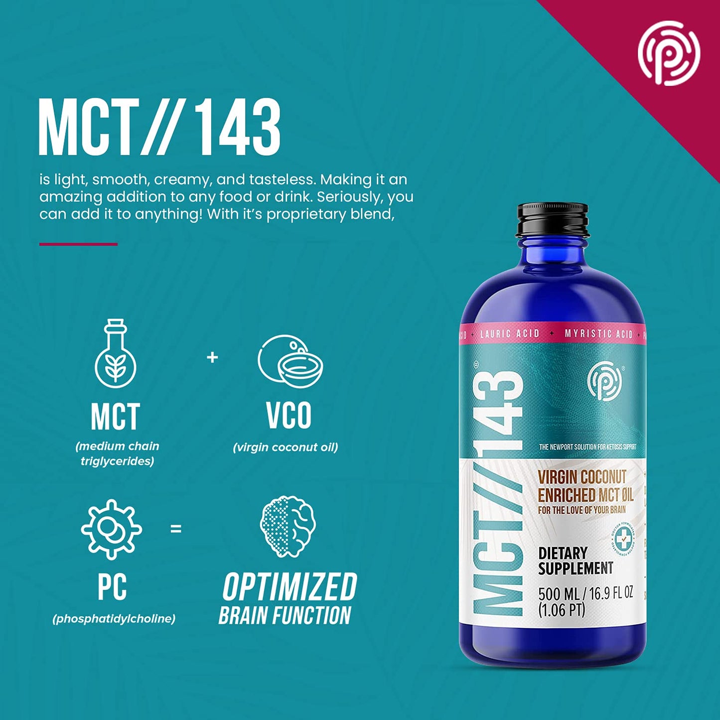 PRÜVIT MCT//143 Virgin Coconut Enriched MCT Oil - 16.9 OZ Bottle