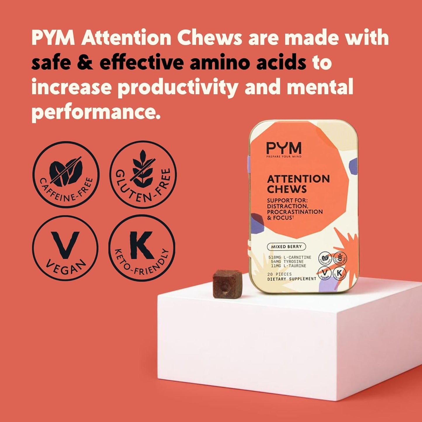 PYM Health Attention Chews - Natural Support for Focus, Productivity, and Procrastination - 20 Count with L-Carnitine, Tyrosine, and L-Taurine - Caffeine-Free USA-Made Mood Boost Supplement