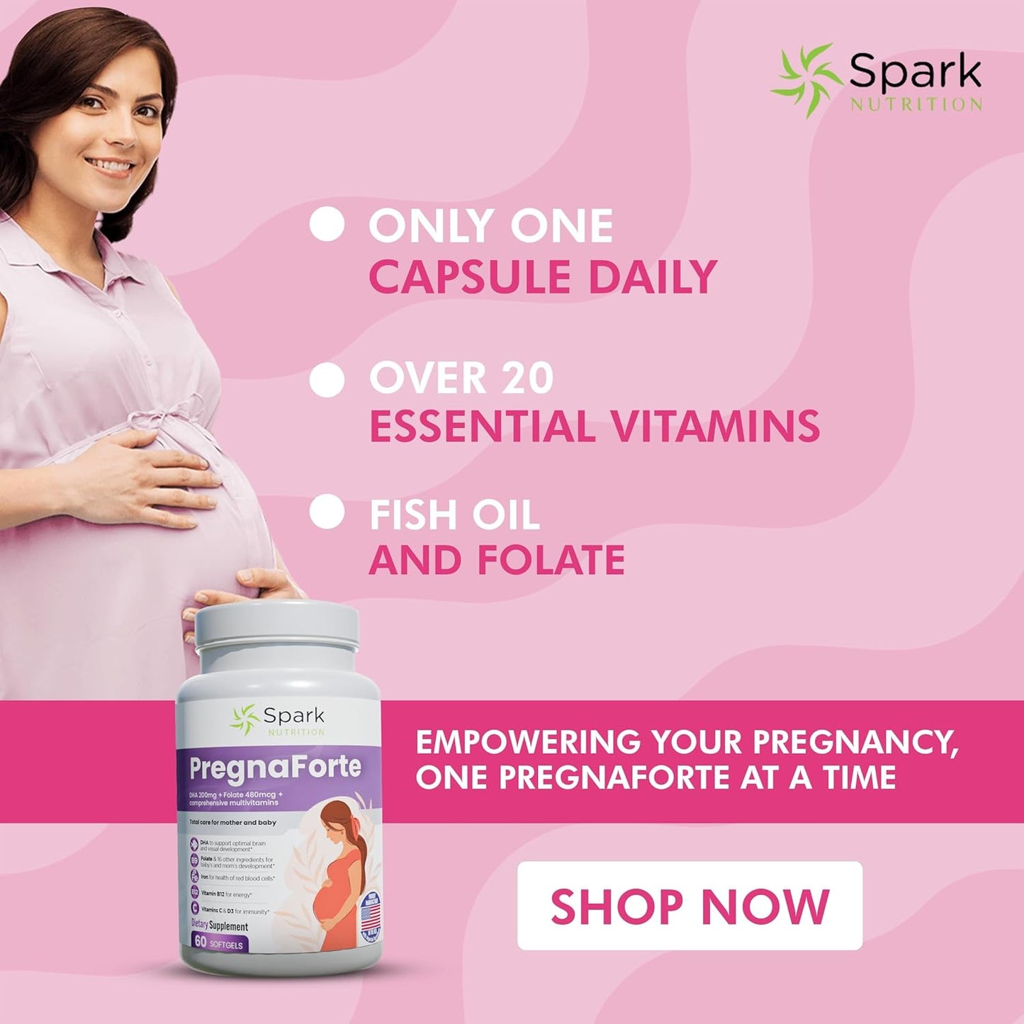 Spark Nutrition Pregnaforte Prenatal Vitamins - 2 Month Supply with Essential Nutrients for Women - Folic Acid, Omega 3, Vitamin D, B6, B12, C, E, Calcium, Iron, Magnesium, Zinc - FSA/HSA Eligible