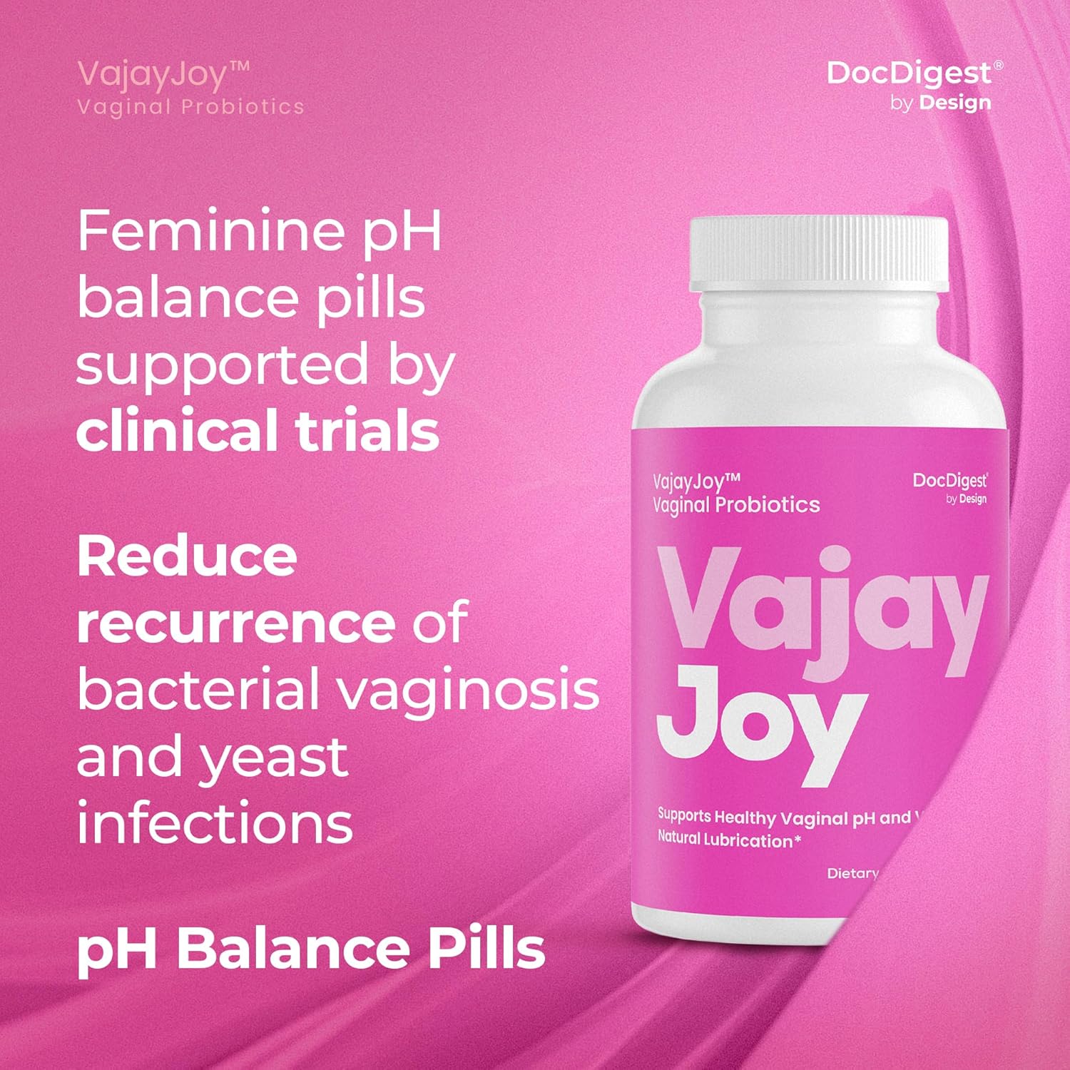 VajayJoy pH Balance Pills - Women's Vaginal Probiotic for pH Regulation, Restores pH Equilibrium & Natural Lubrication - Reduces BV, Yeast Infections, Odor - DocDigest Formula