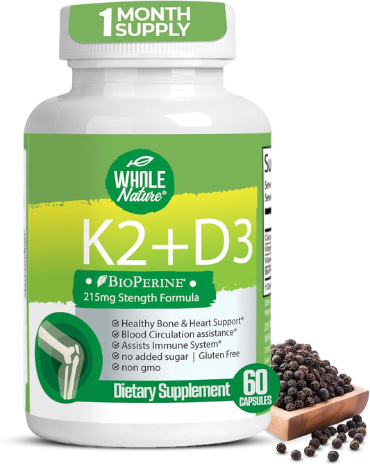 Vegan Whole Nature K2 D3 Vitamin Supplement with BioPerine - 60 Capsules for Heart & Bone Health