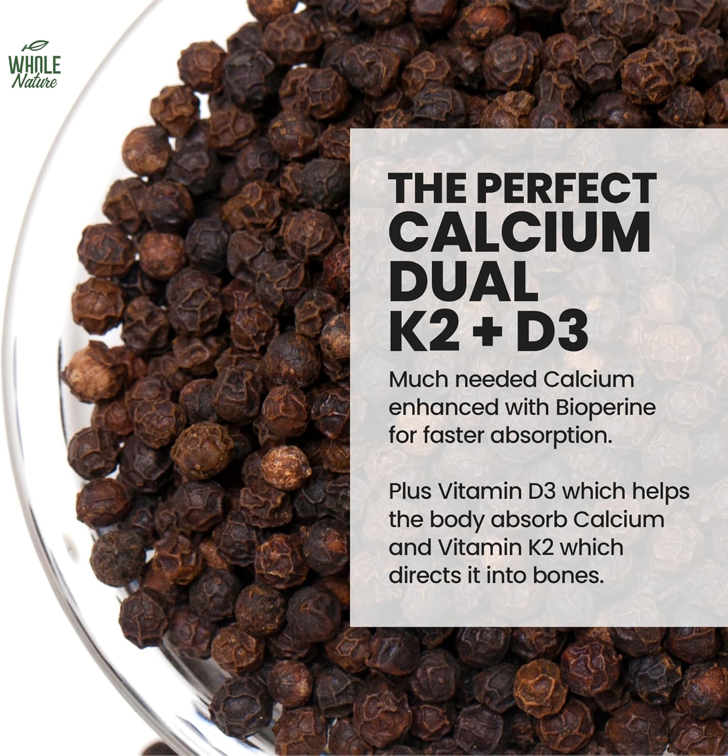 Vegan Whole Nature K2 D3 Vitamin Supplement with BioPerine - 60 Capsules for Heart & Bone Health