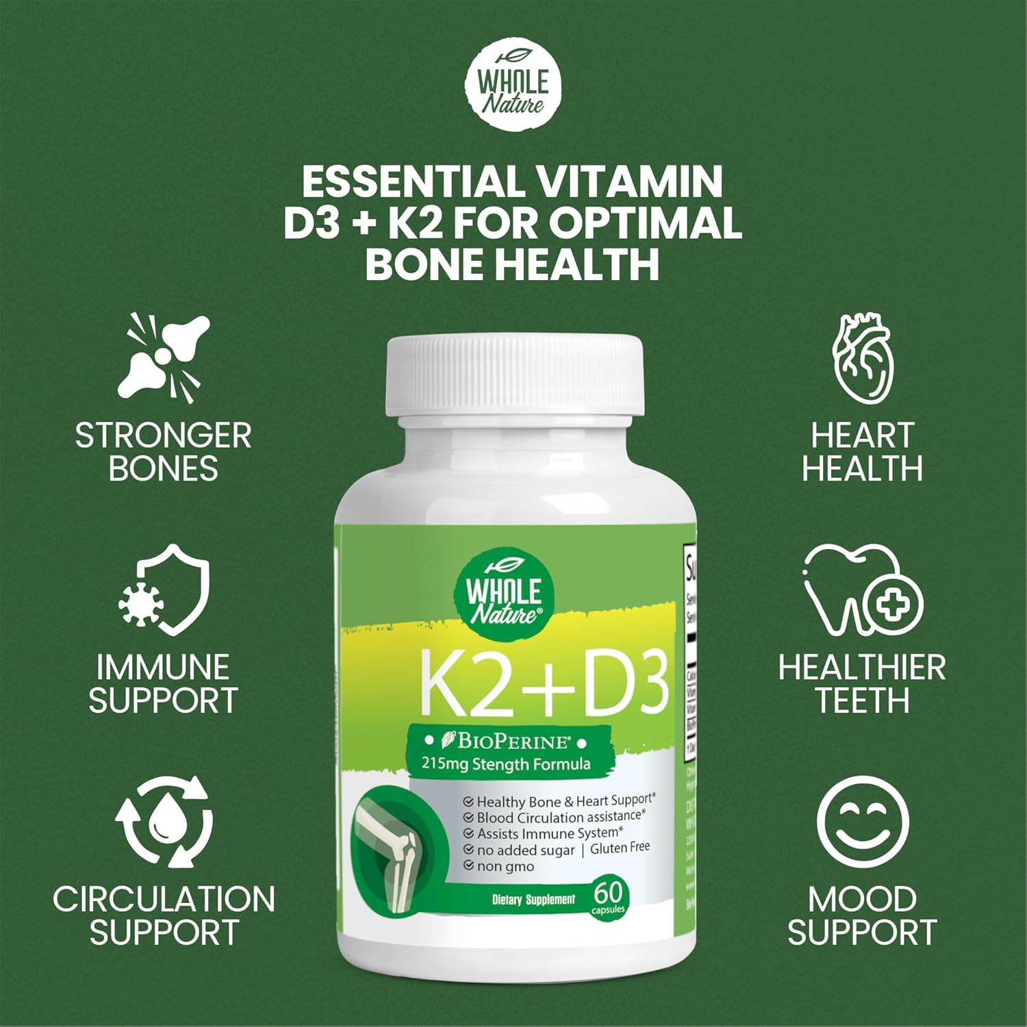 Vegan Whole Nature K2 D3 Vitamin Supplement with BioPerine - 60 Capsules for Heart & Bone Health