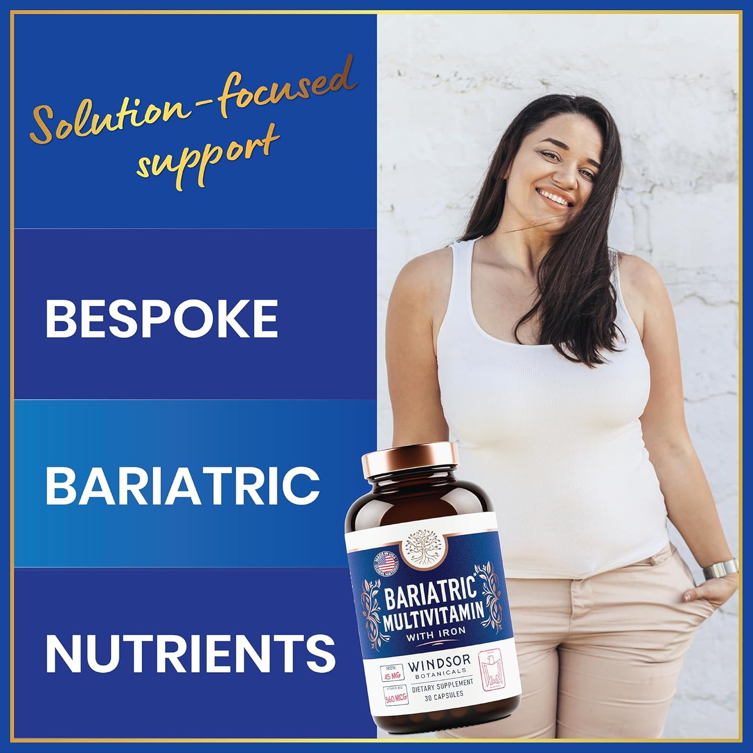 WINDSOR BOTANICALS 45mg Iron Bariatric Multivitamin - Easy One a Day for Women and Men - Gastric Bypass, Sleeve Recovery - 30 Capsules