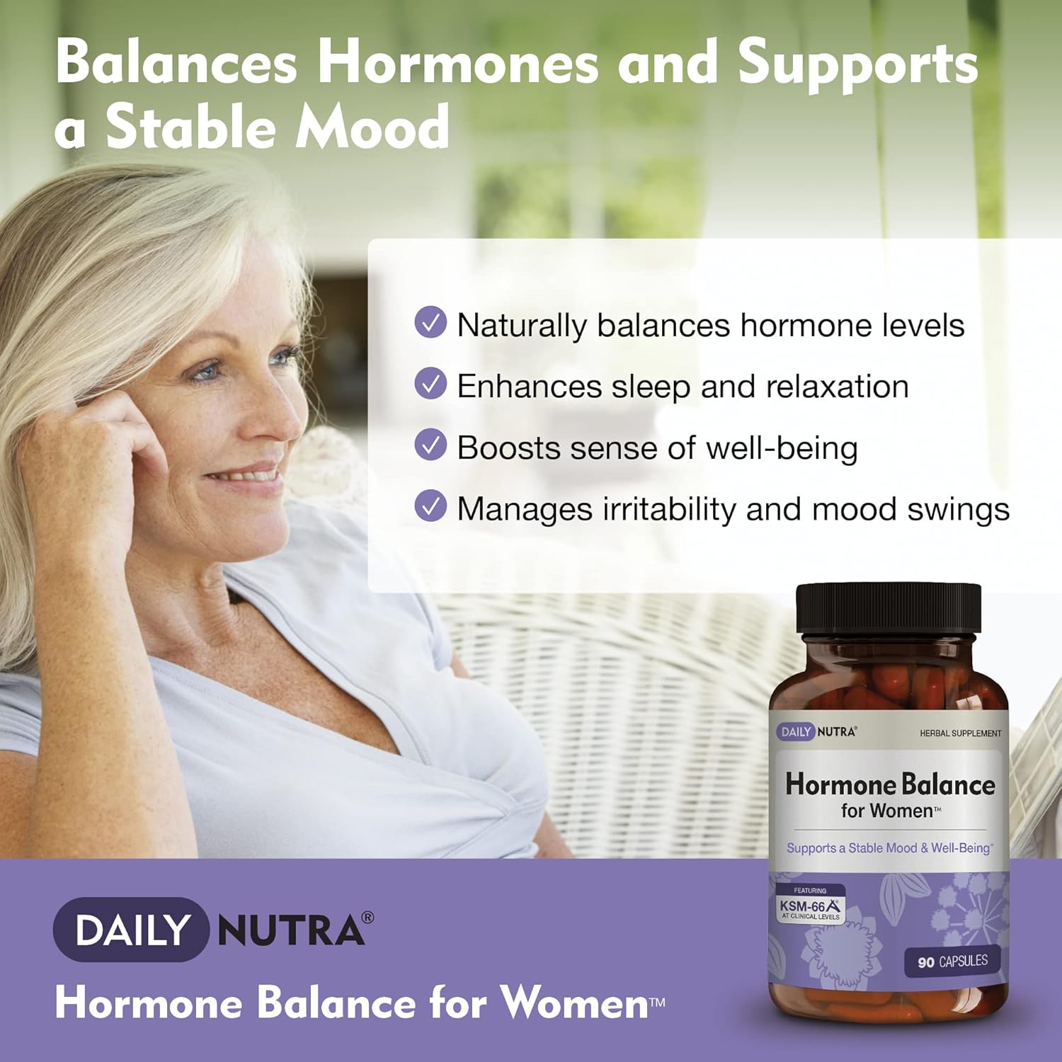 Women's Hormone Balance Supplement - Natural Mood Support for PMS & Menopause | Includes KSM-66 Ashwagandha - 90 Capsules