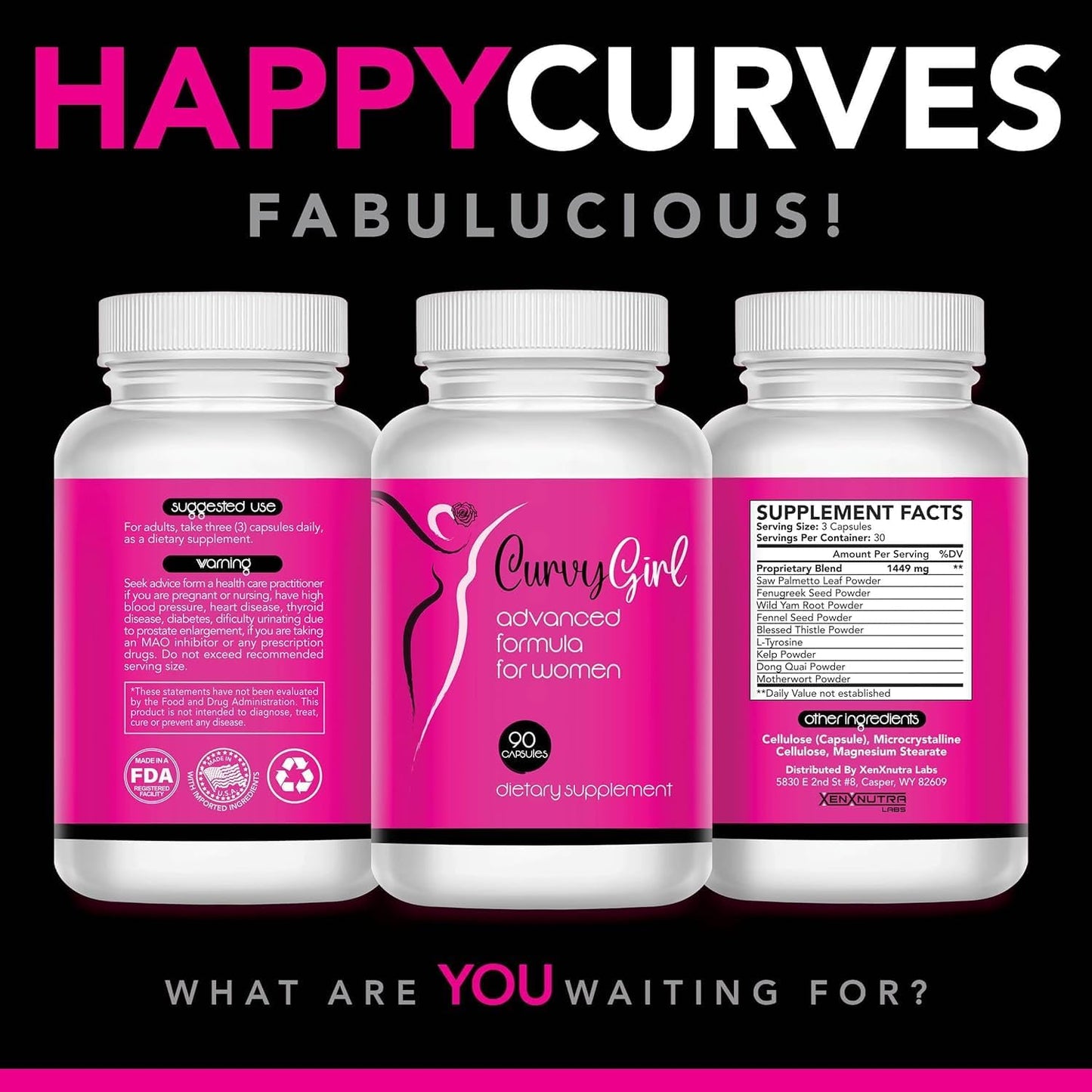 XENXNUTRA LABS Curvy Girl Capsules for Natural Hip and Breast Enhancement - Gain Weight Fast and Enhance Your Curves Without Surgery - 90 Pills