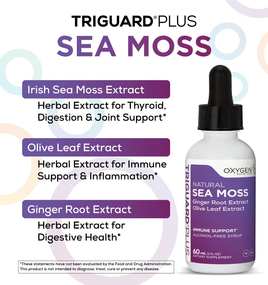 2 fl oz Oxygen Nutrition TriGuard Plus Sea Moss Liquid Tincture with Irish Sea Moss, Olive Leaf, & Ginger Root Extract for Thyroid, Digestion, Immune Support, & Energy - Alcohol-Free, Non-GMO - Made in USA