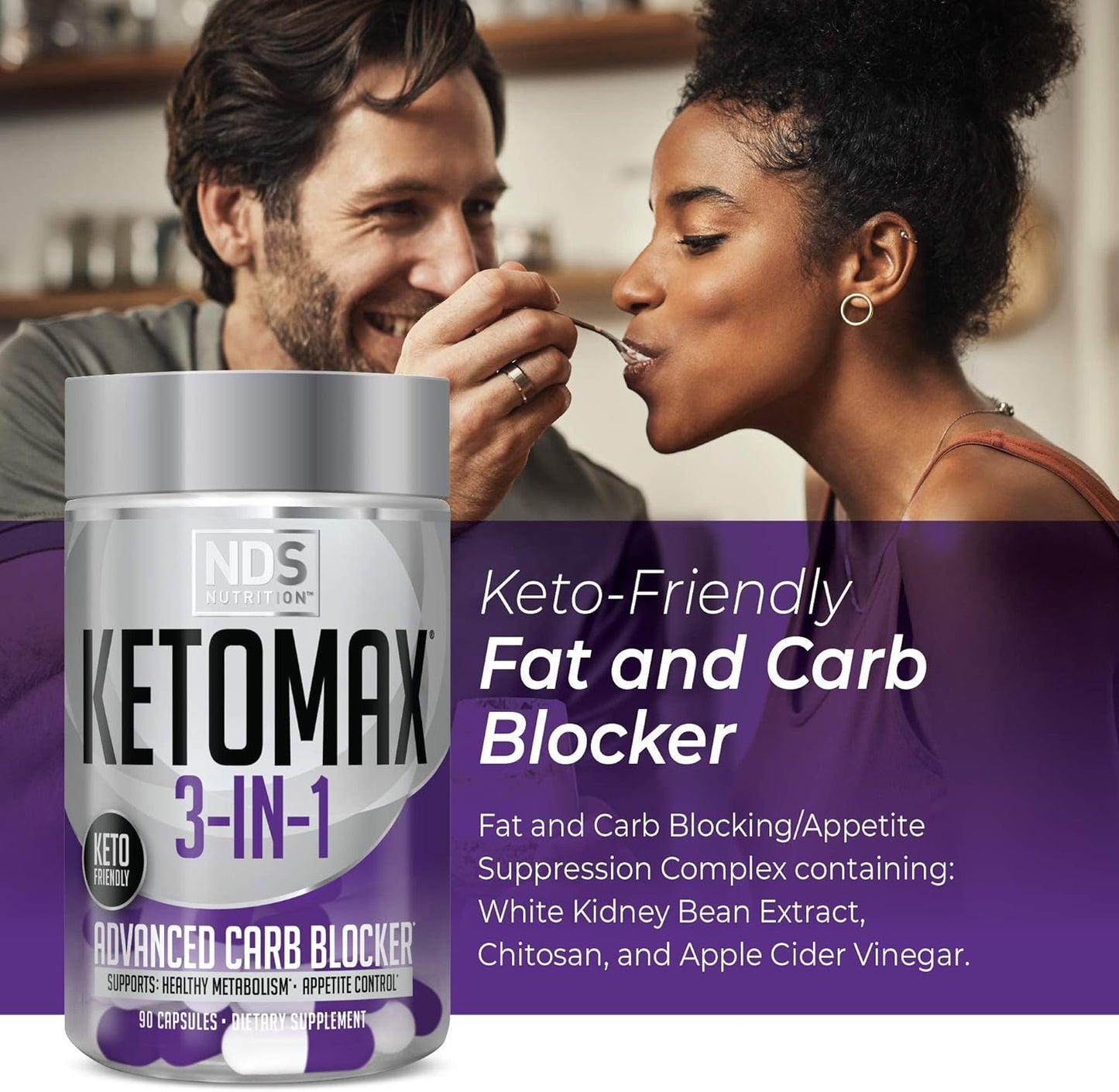 Advanced Keto-Max NDS Nutrition 3-in-1 Supplement with White Kidney Bean, Chitosan, Raspberry Ketones, Vanadium - 90 Capsules