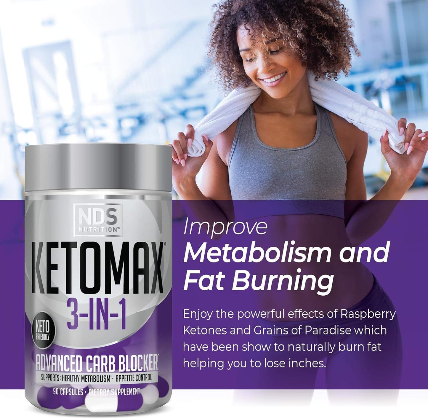 Advanced Keto-Max NDS Nutrition 3-in-1 Supplement with White Kidney Bean, Chitosan, Raspberry Ketones, Vanadium - 90 Capsules